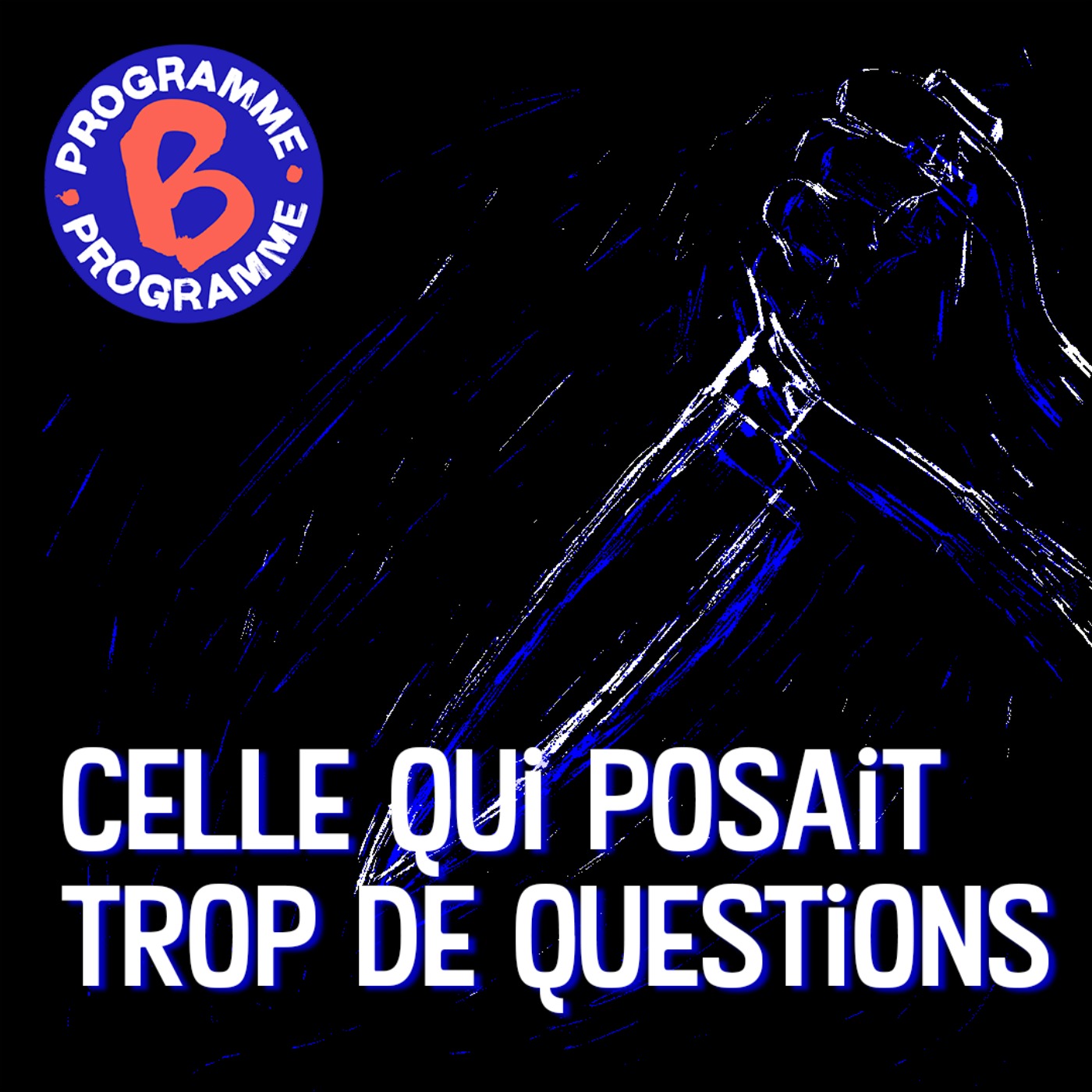 Traîtres : celle qui posait trop de questions - podcast episode cover