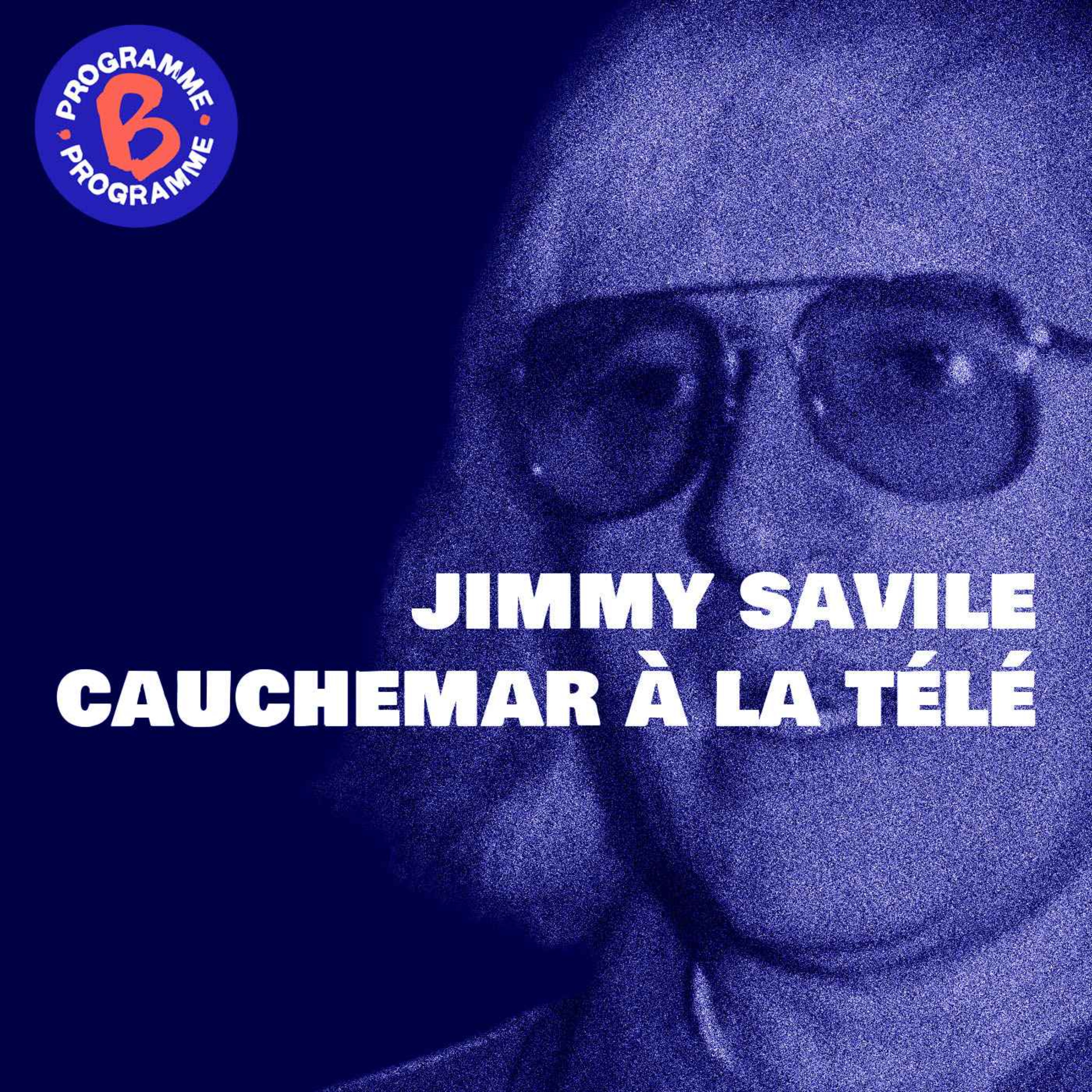 cover art for Jimmy Savile, cauchemar à la télé