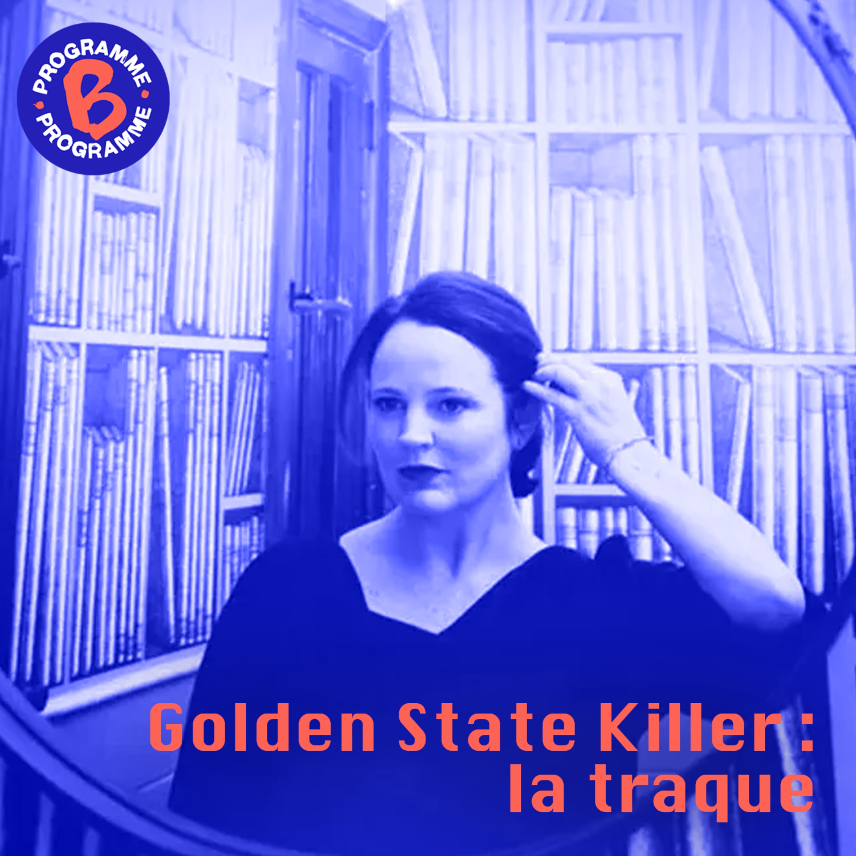 cover art for Golden State Killer : la traque 