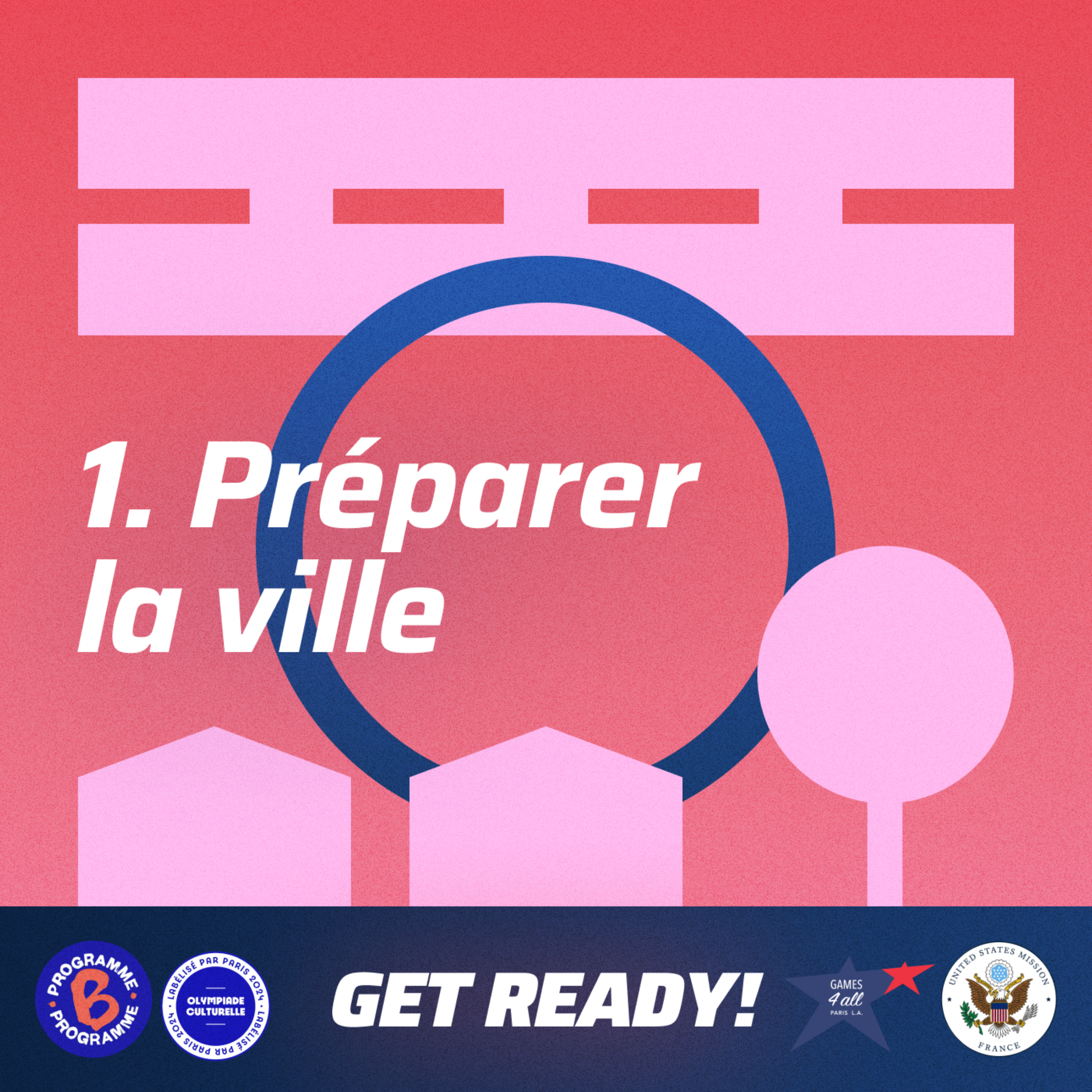 cover art for Préparer la ville | JOP 2024, Get Ready !