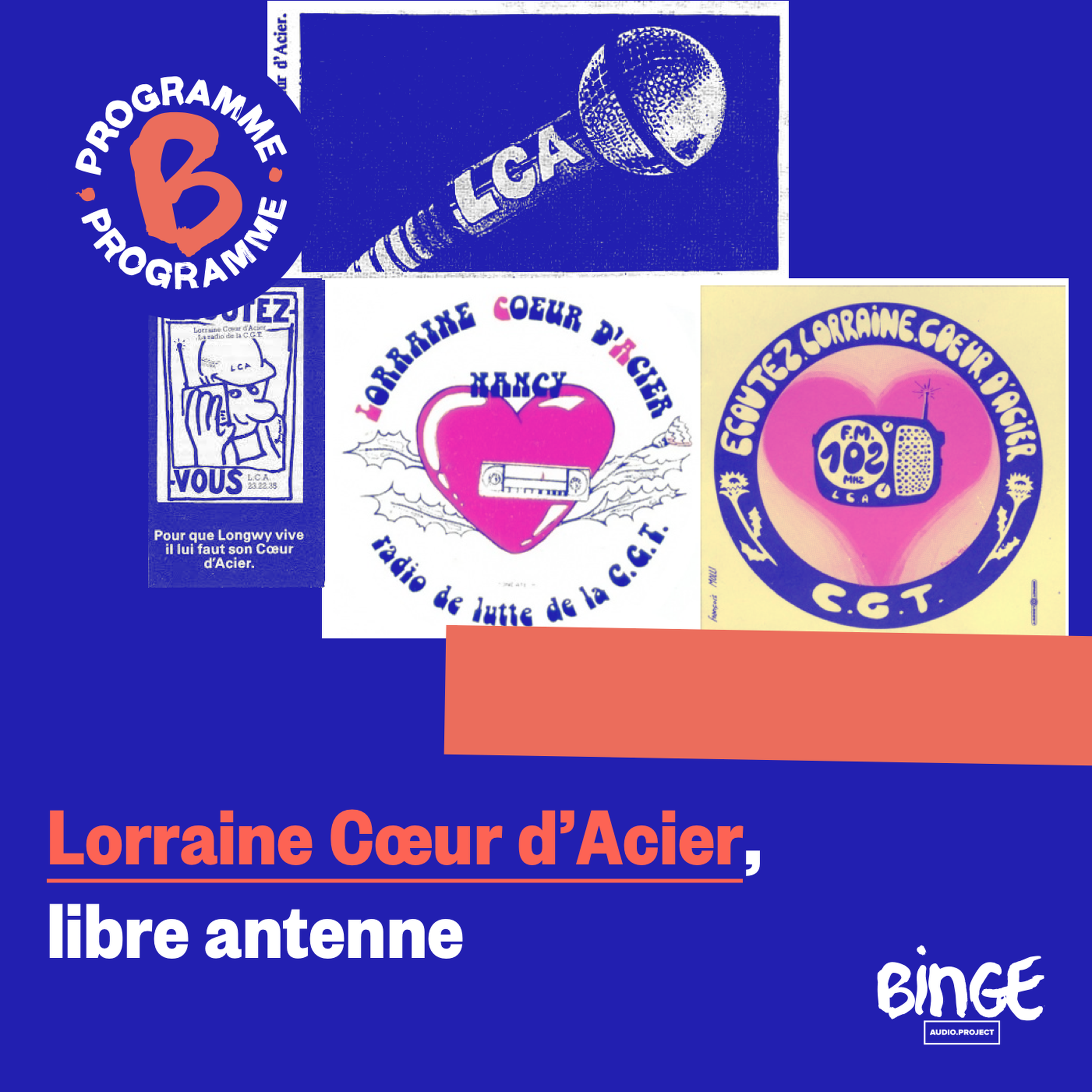 Lorraine Cœur d’Acier, libre antenne - podcast episode cover