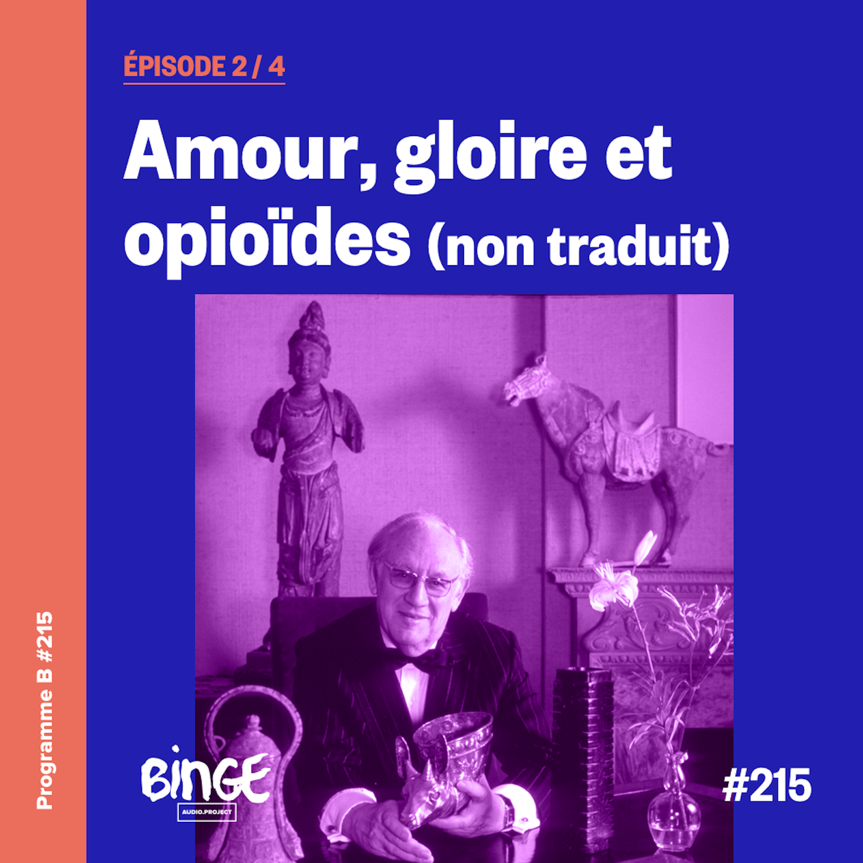 cover art for Amour, gloire et opioïdes | Épisode 2 (non traduit)
