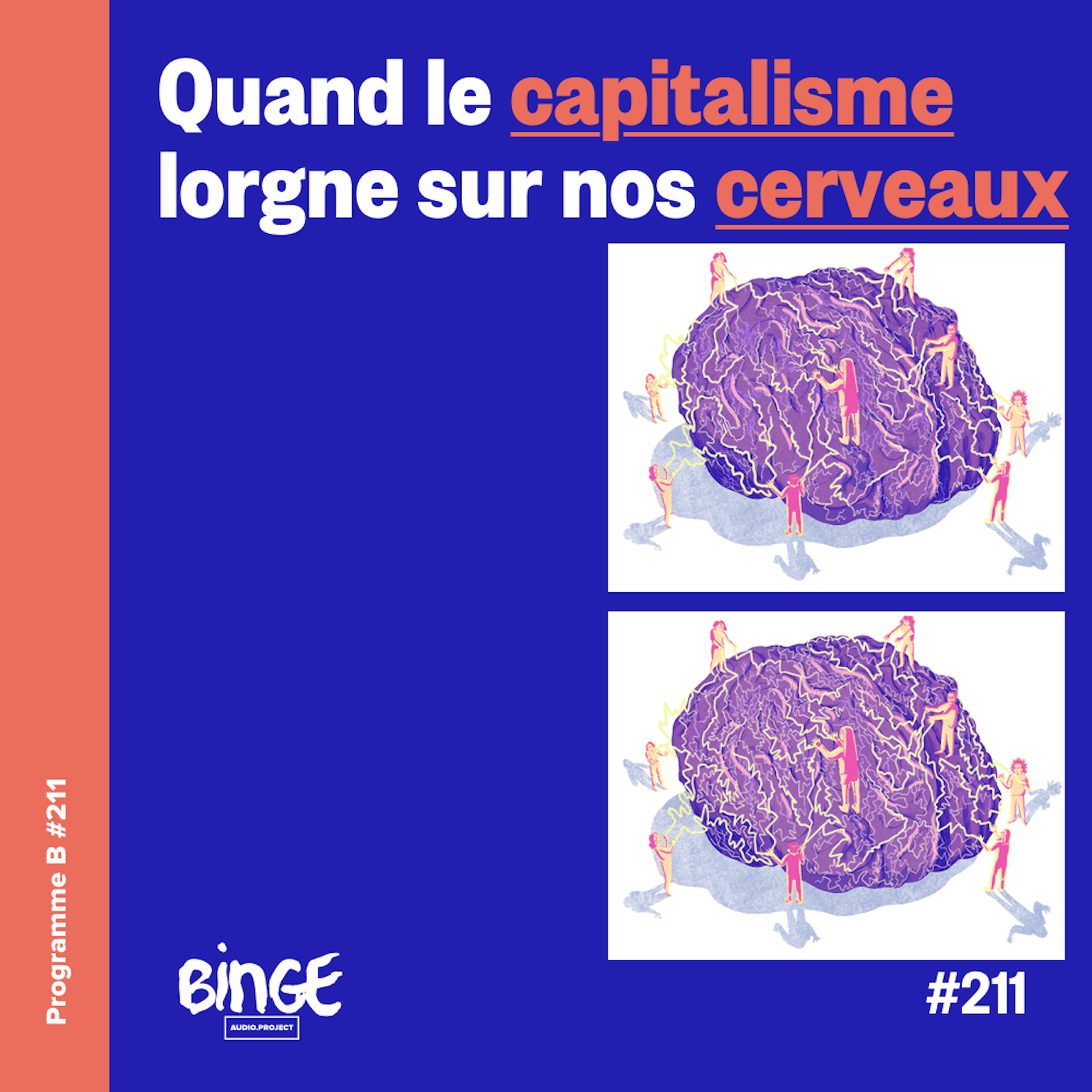 cover art for Quand le capitalisme lorgne sur nos cerveaux