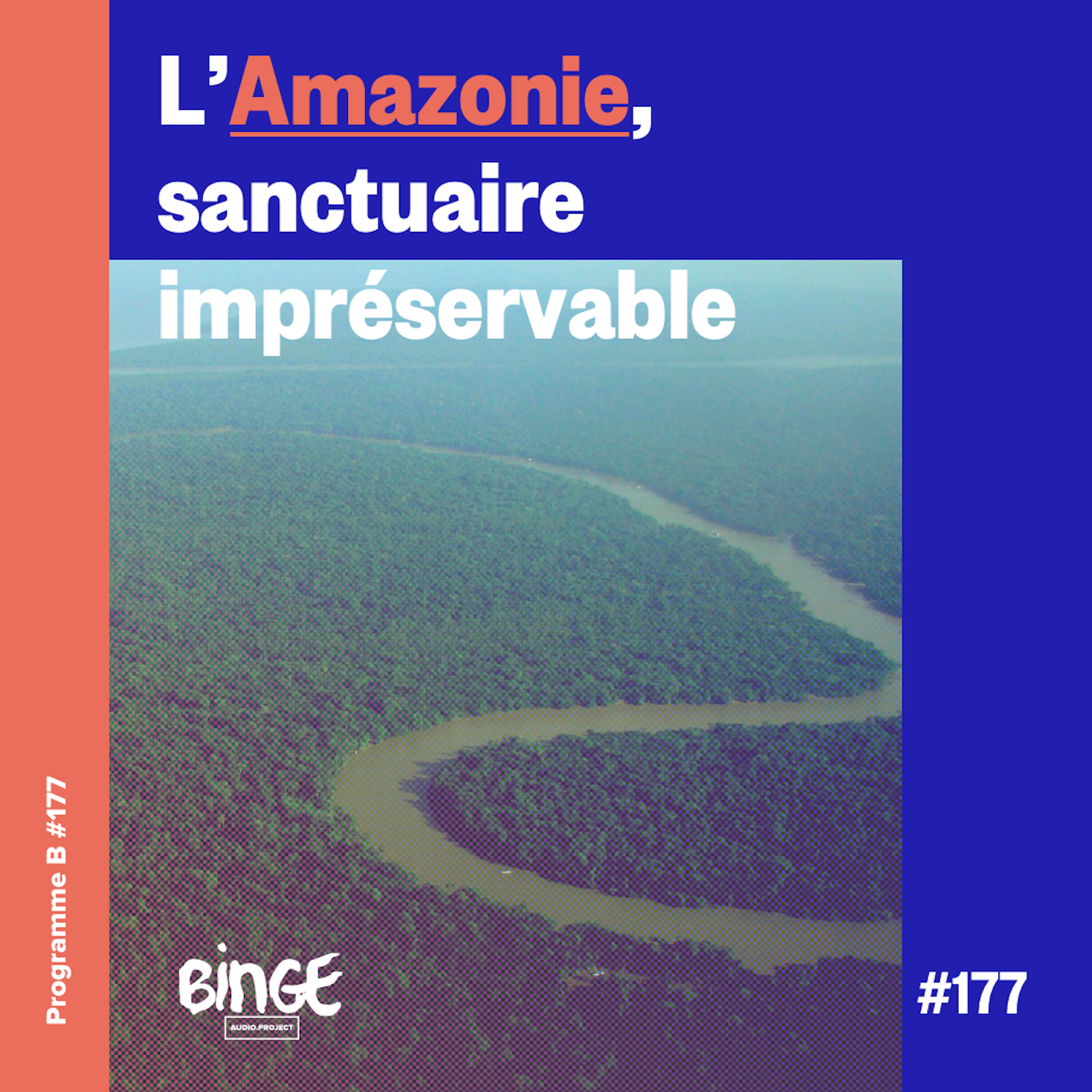 cover art for L'Amazonie, sanctuaire impréservable