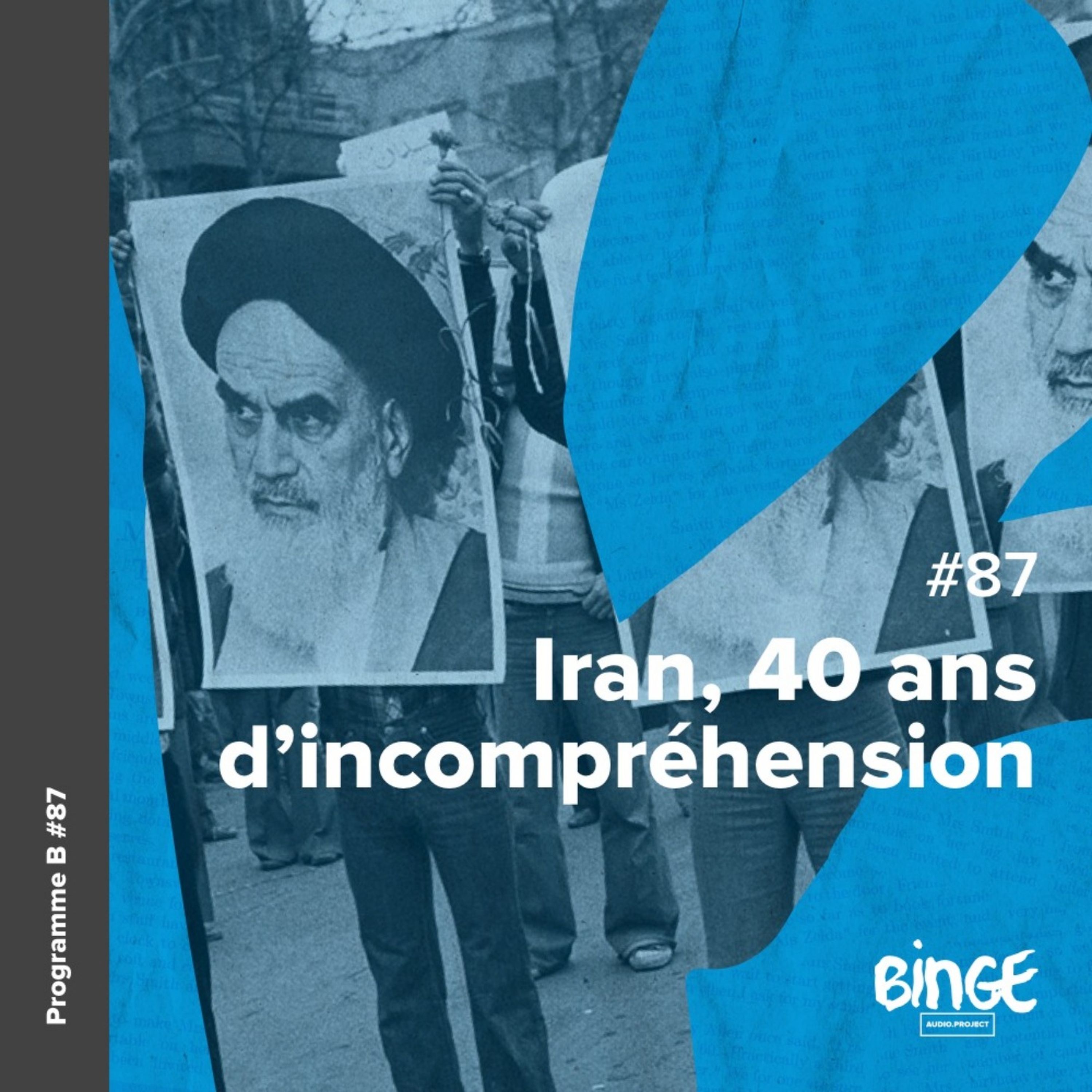 cover art for Iran, 40 ans d'incompréhension