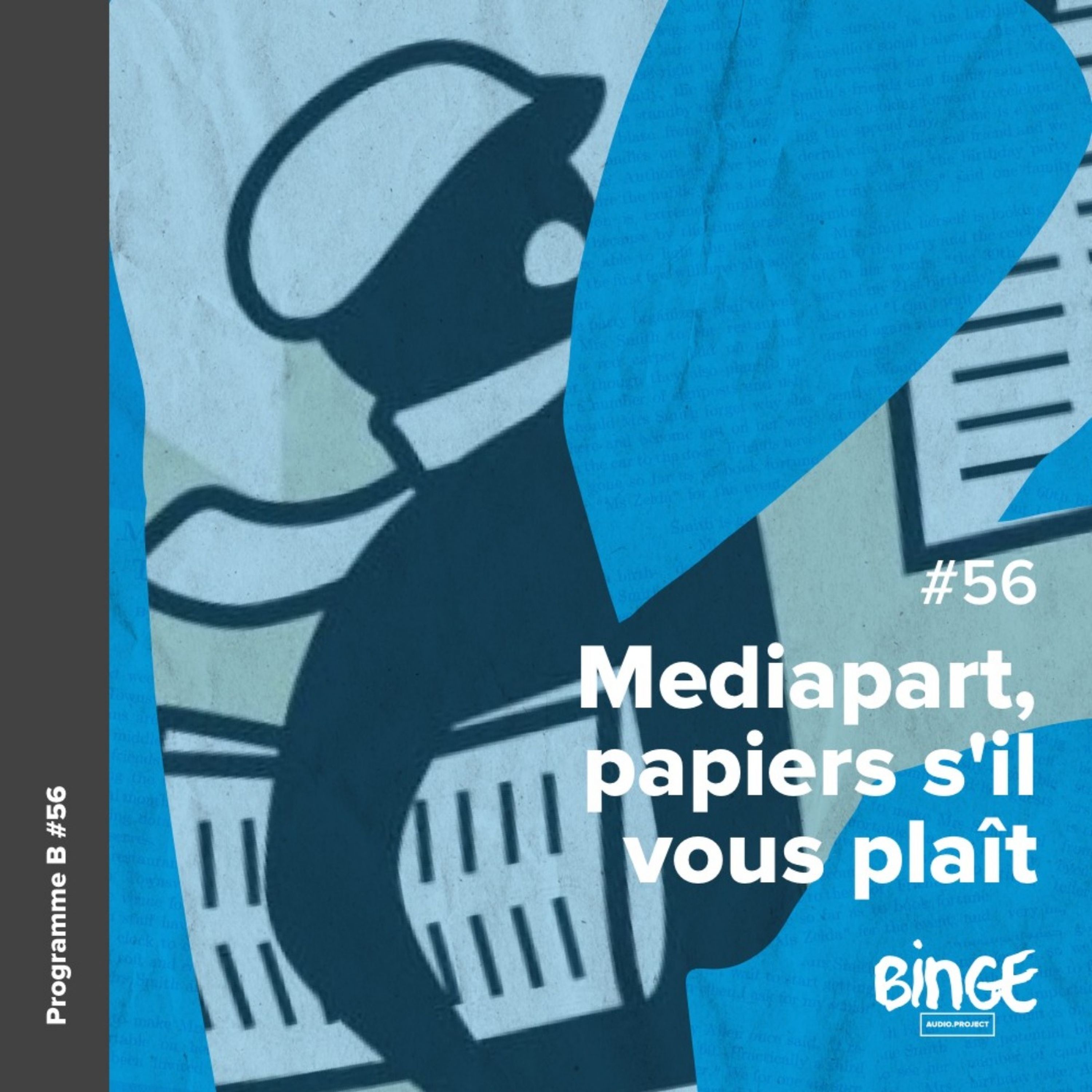 cover art for Mediapart, papiers s'il vous plaît