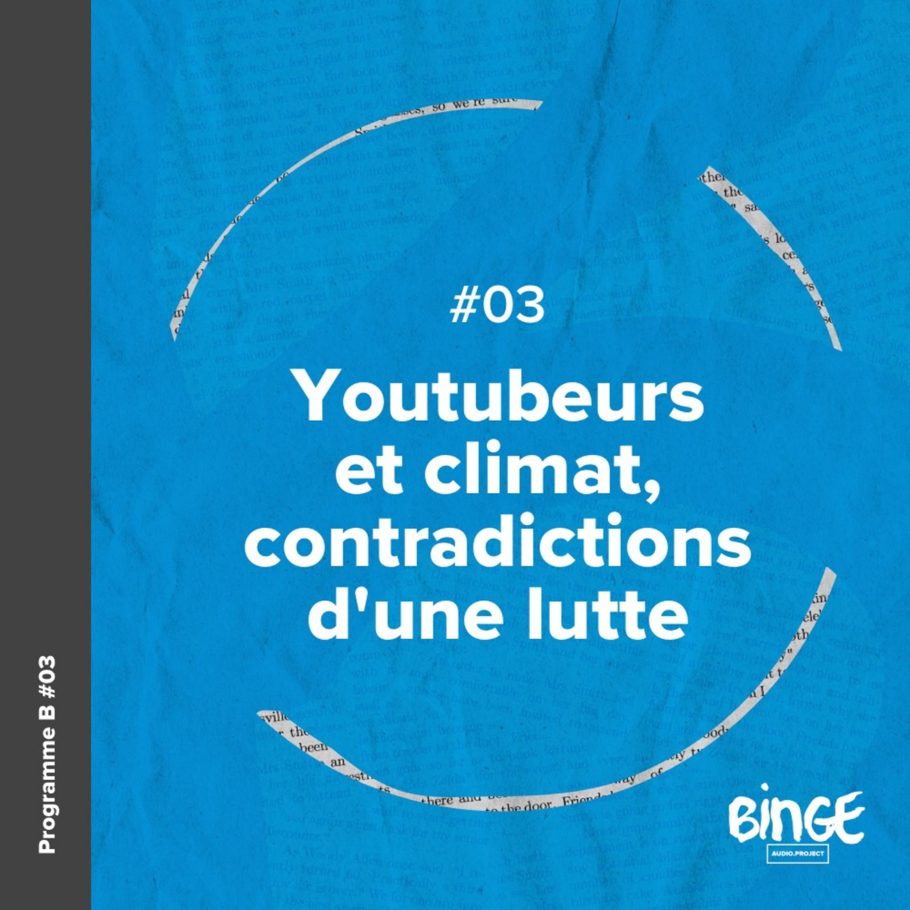 cover art for Youtubeurs et climat, contradictions d’une lutte