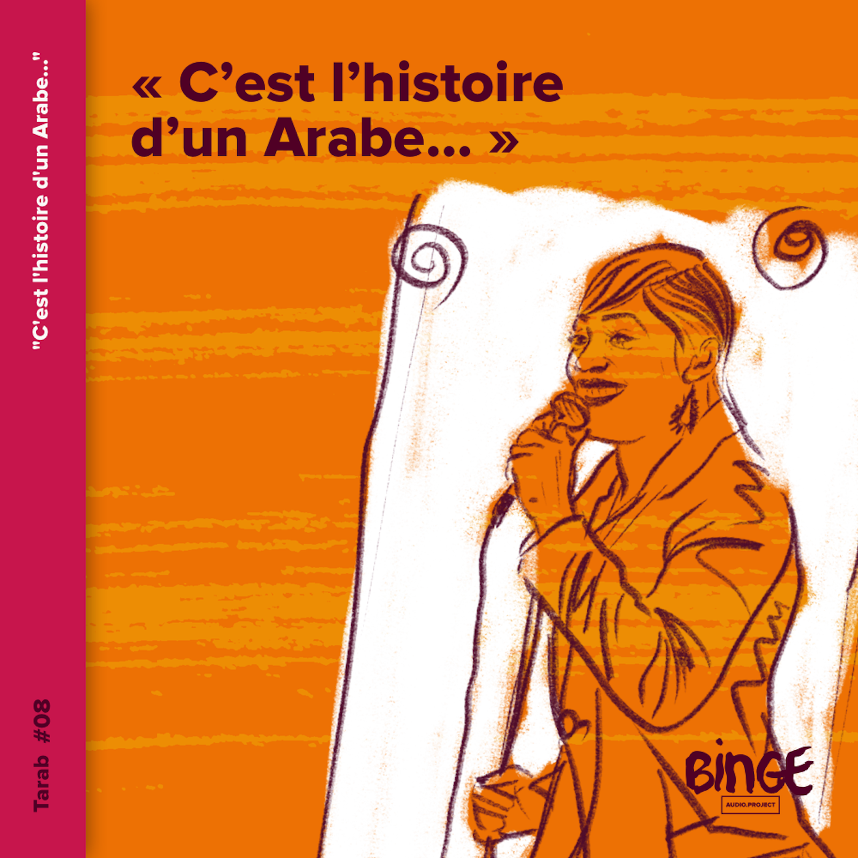 cover art for « C’est l’histoire d’un Arabe… »