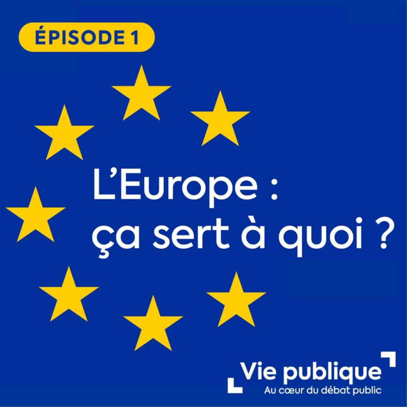 (1/3) L'Europe, ça sert à quoi ? : Qu'est-ce que l'Union européenne ?
