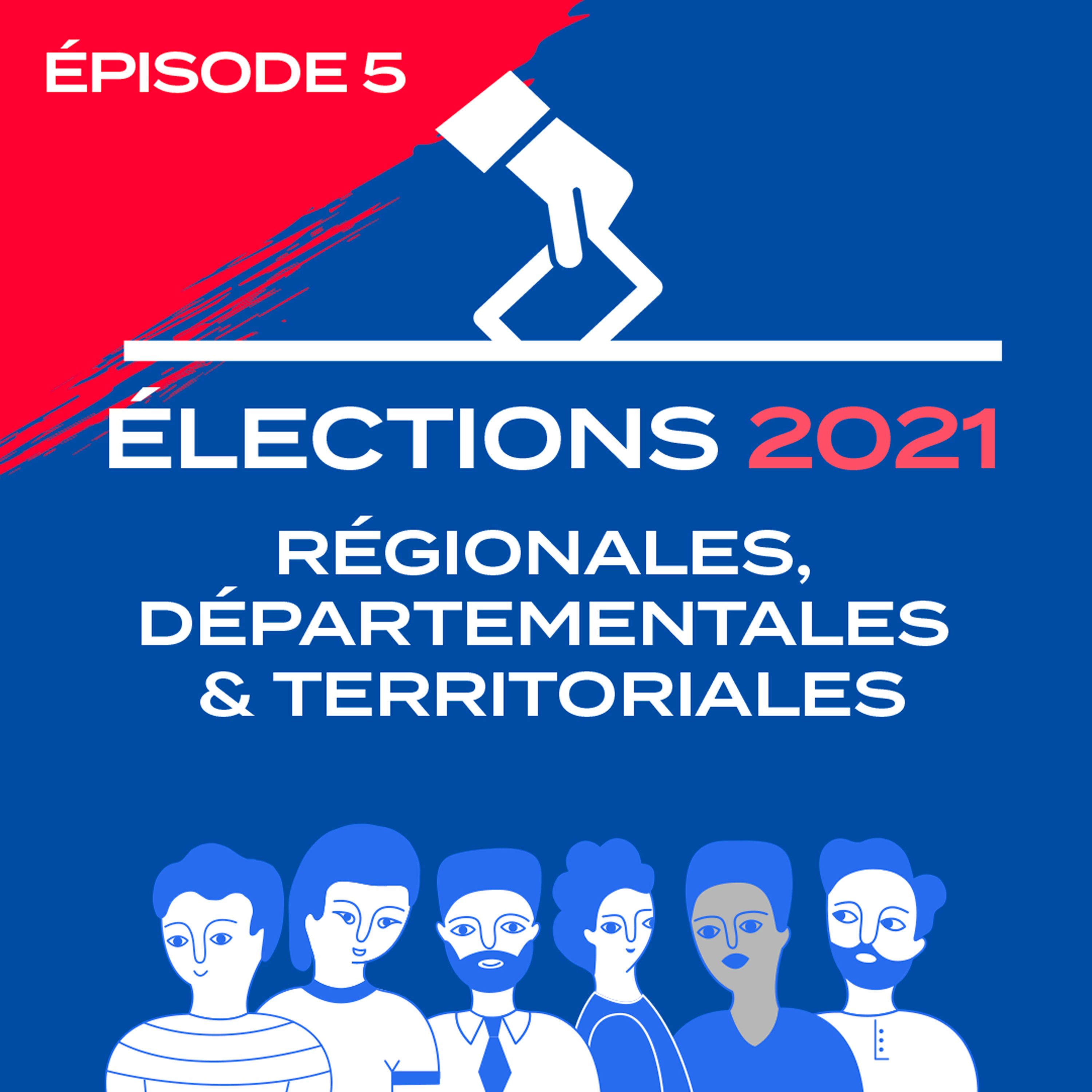Elections 2021 : régionales, départementales et territoriales - (5/5) Comment les Français votent-ils aux élections locales ?