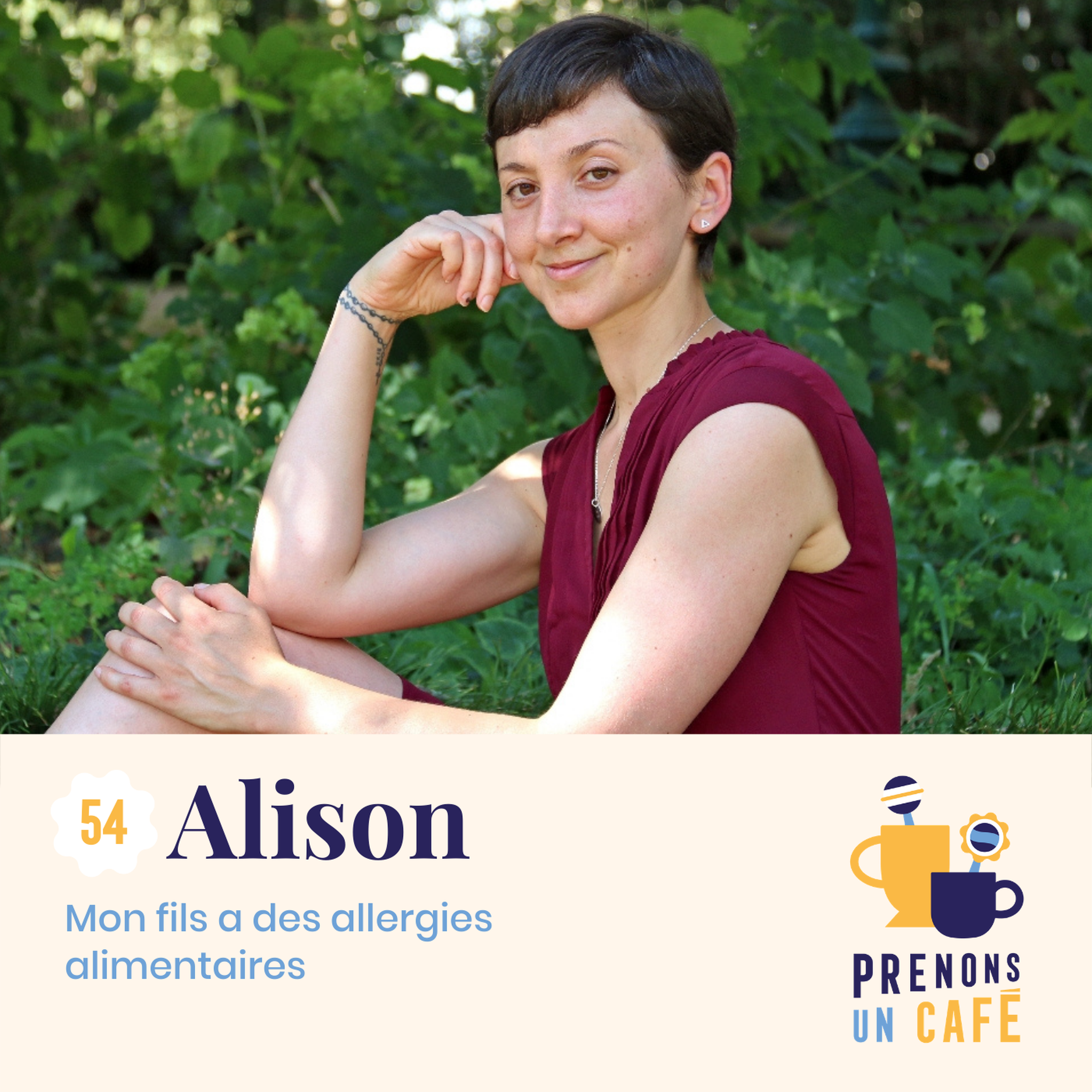 #54 - Alison - Mon fils a des allergies alimentaires