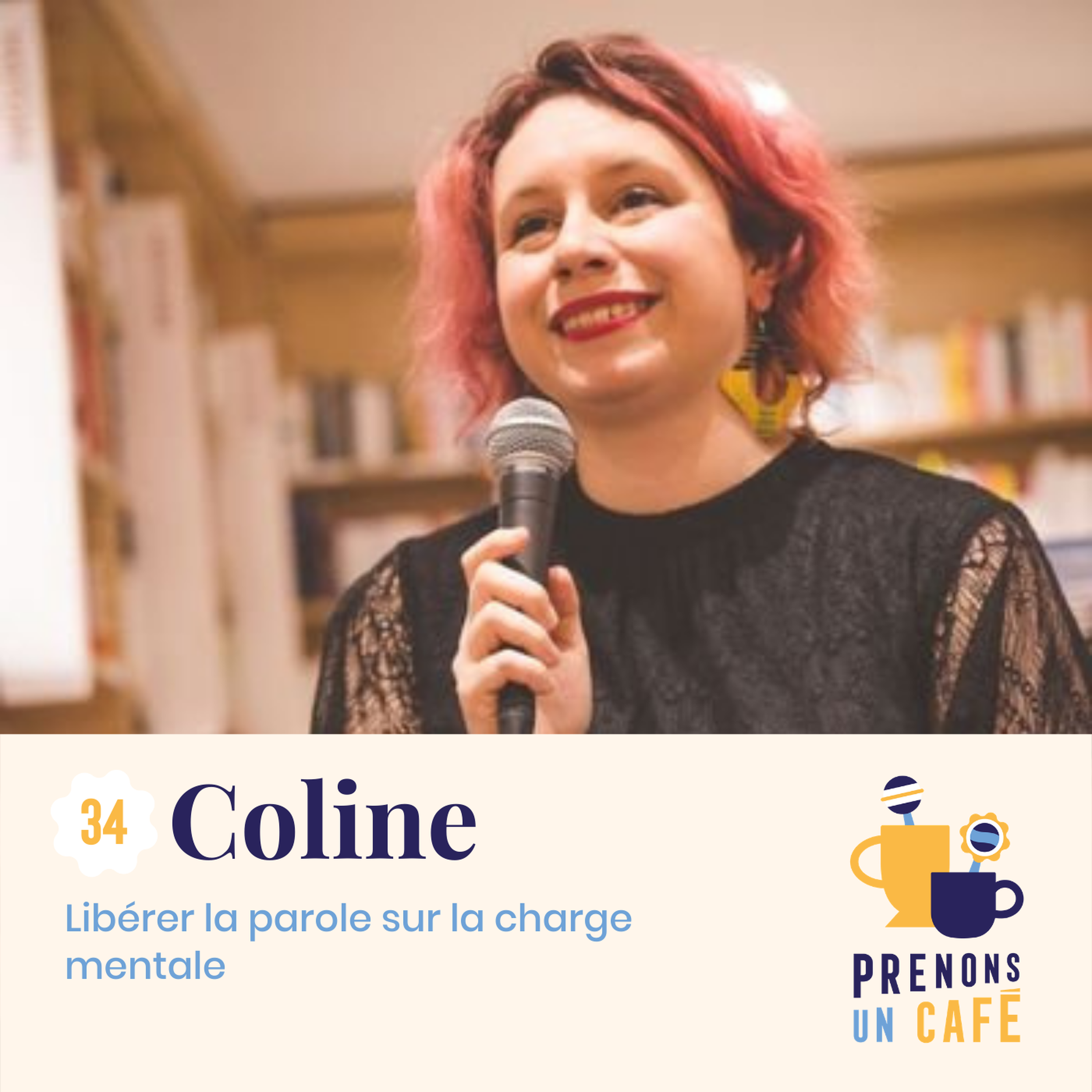 Prenons un café #34 - Coline Charpentier - Libérer la parole sur la charge mentale