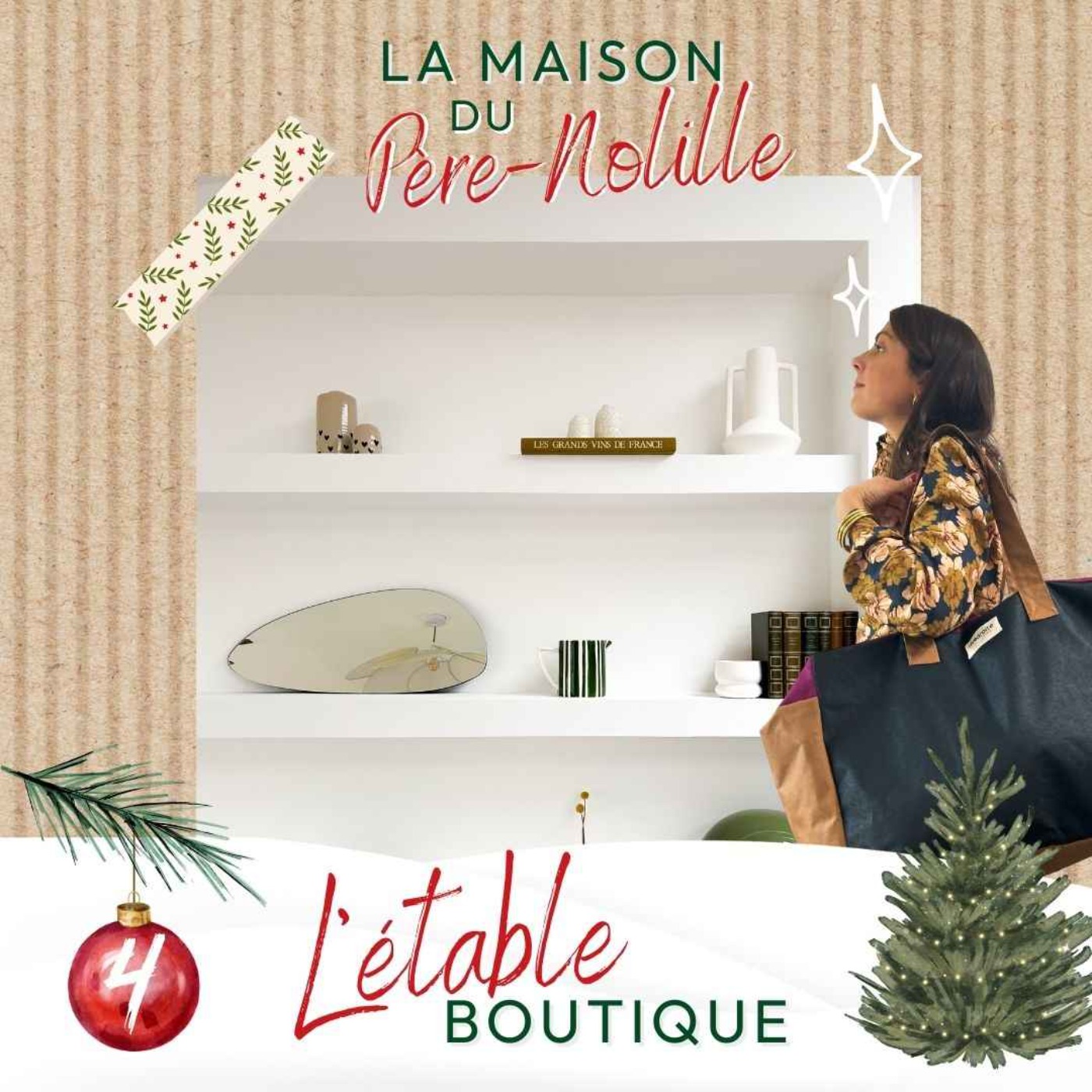 JOUR 4 - L'ÉTABLE BOUTIQUE