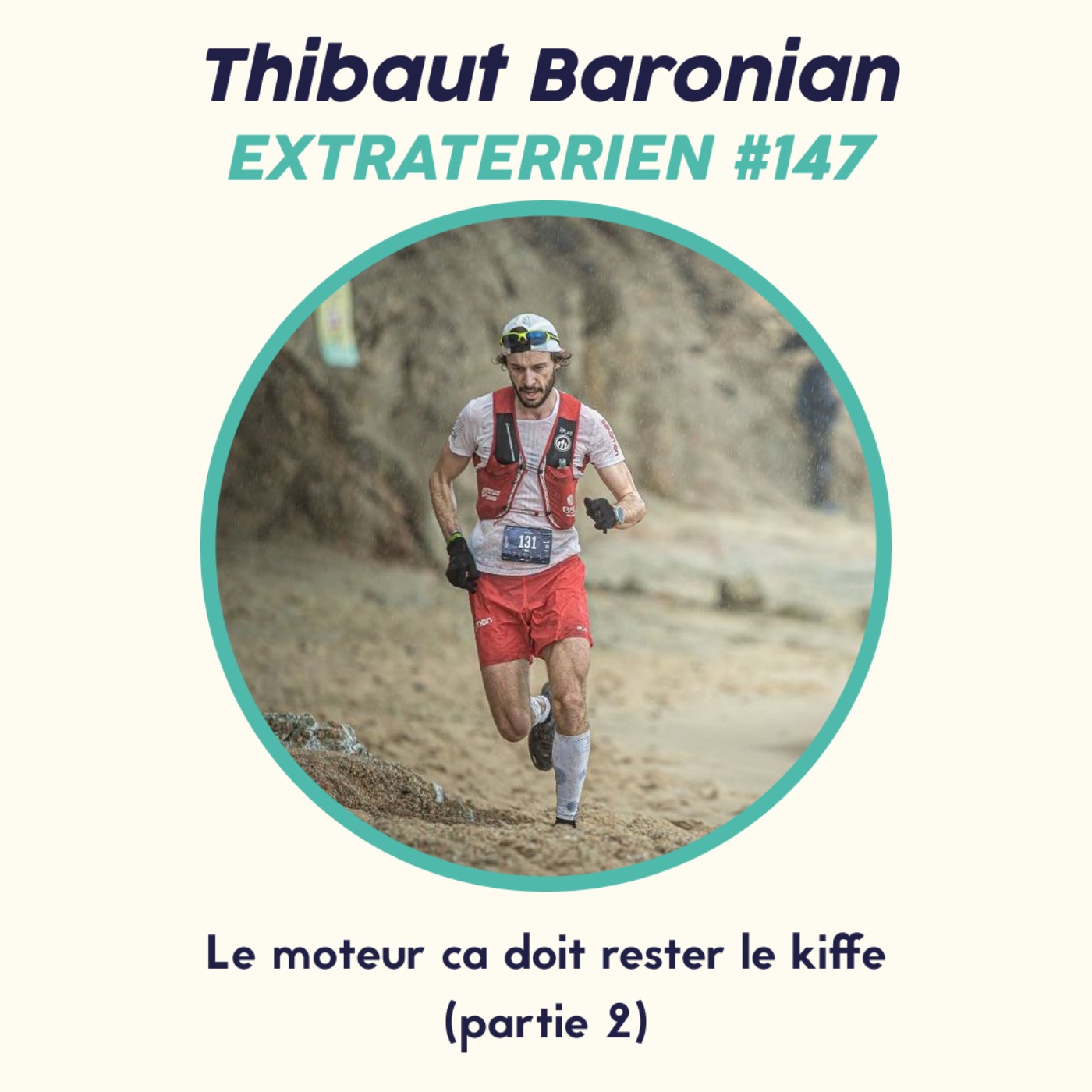 cover art for 2/2 Thibaut Baronian (Trail) - Le moteur ca doit rester le kiffe