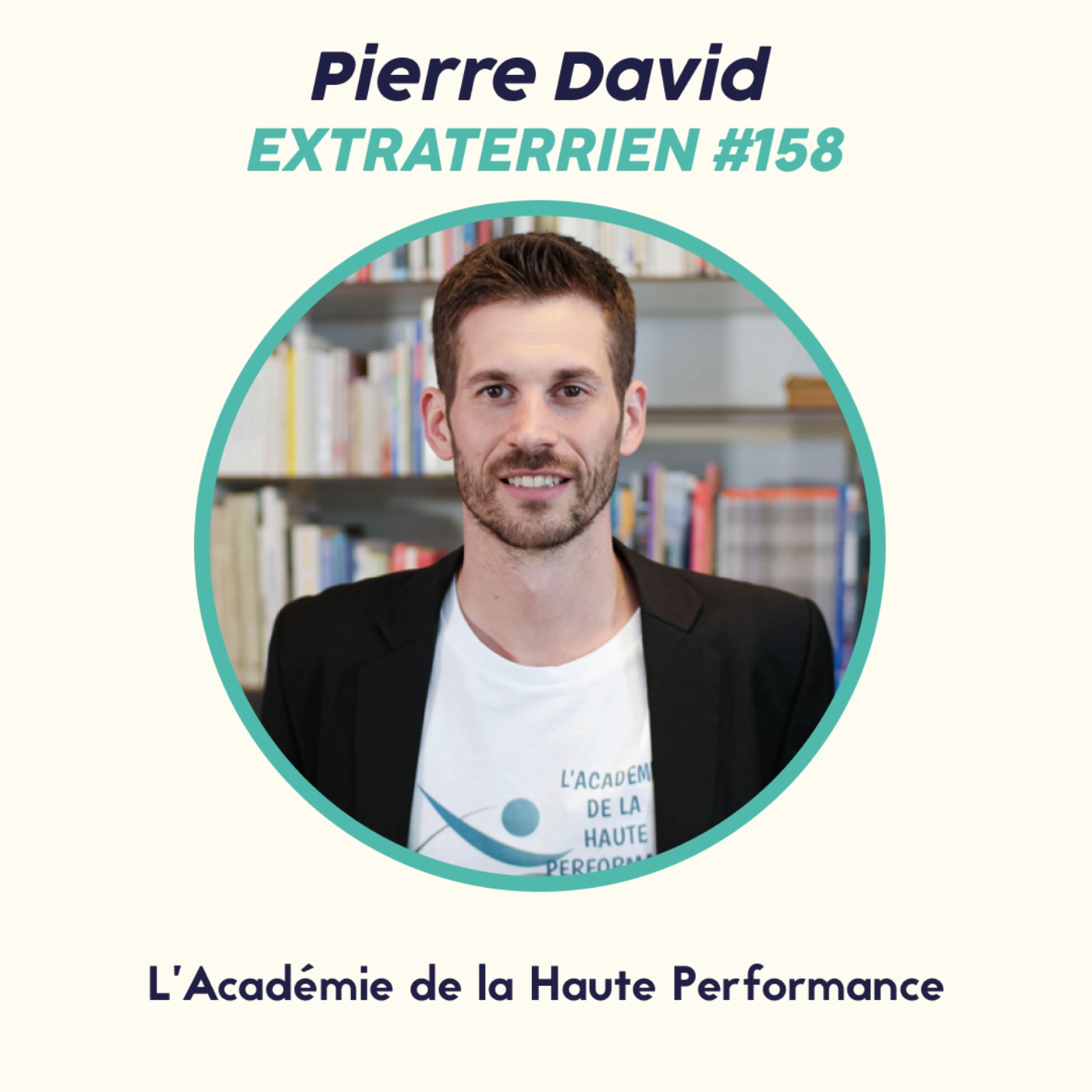 Pierre David - L’Académie de la Haute Performance