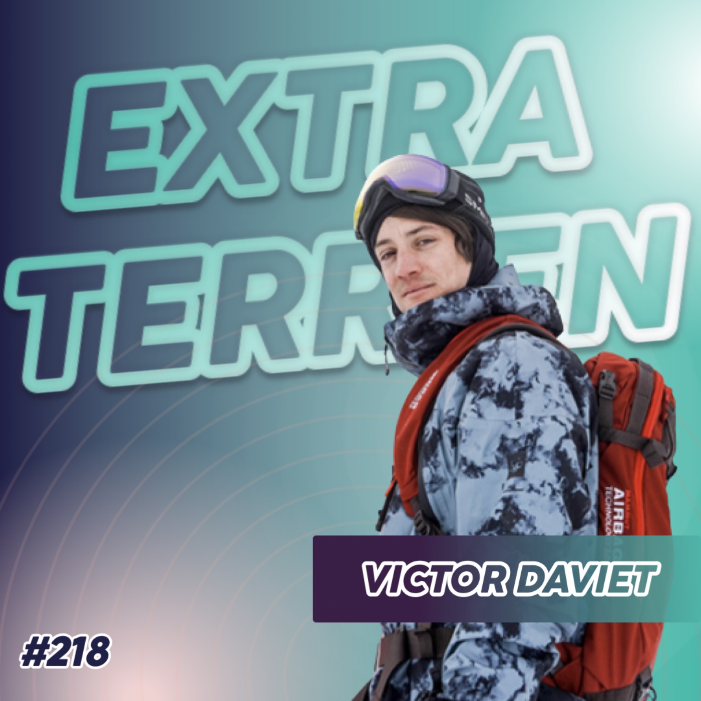 Victor Daviet - Un Snowboarder pas comme les autres