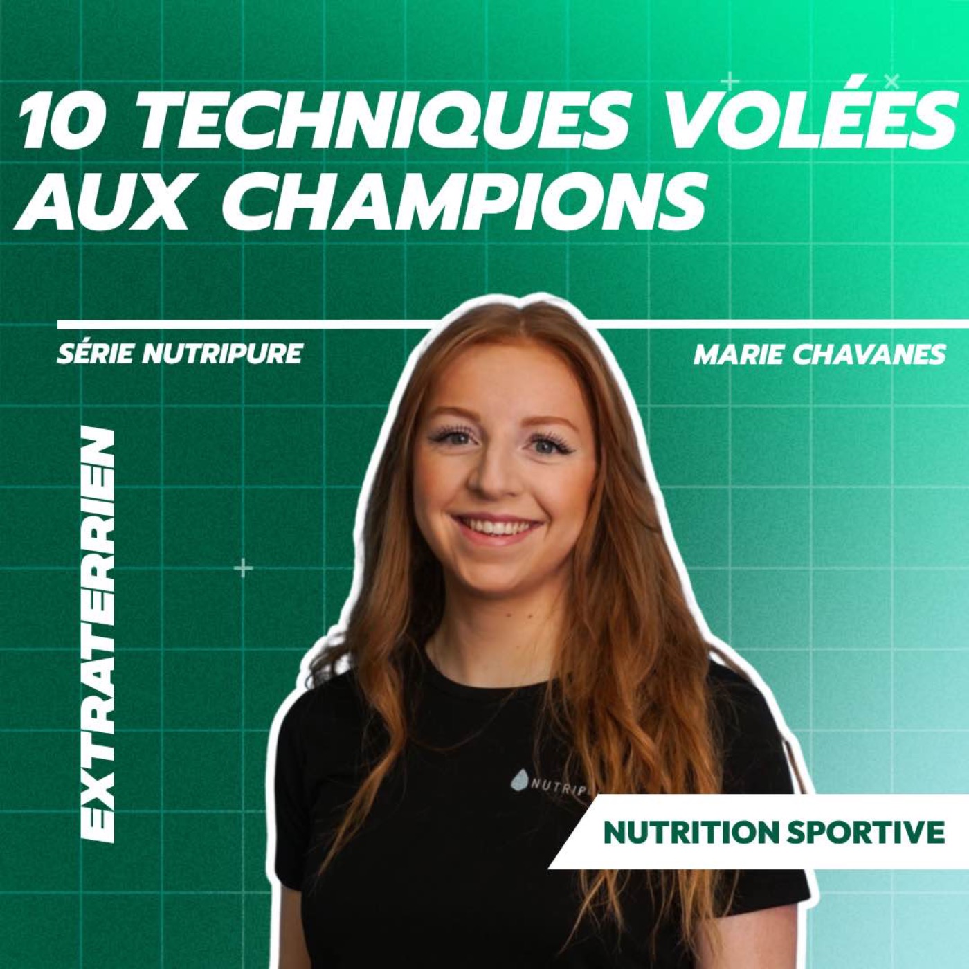 Extraterrien – Sport-10 Techniques volées aux champions