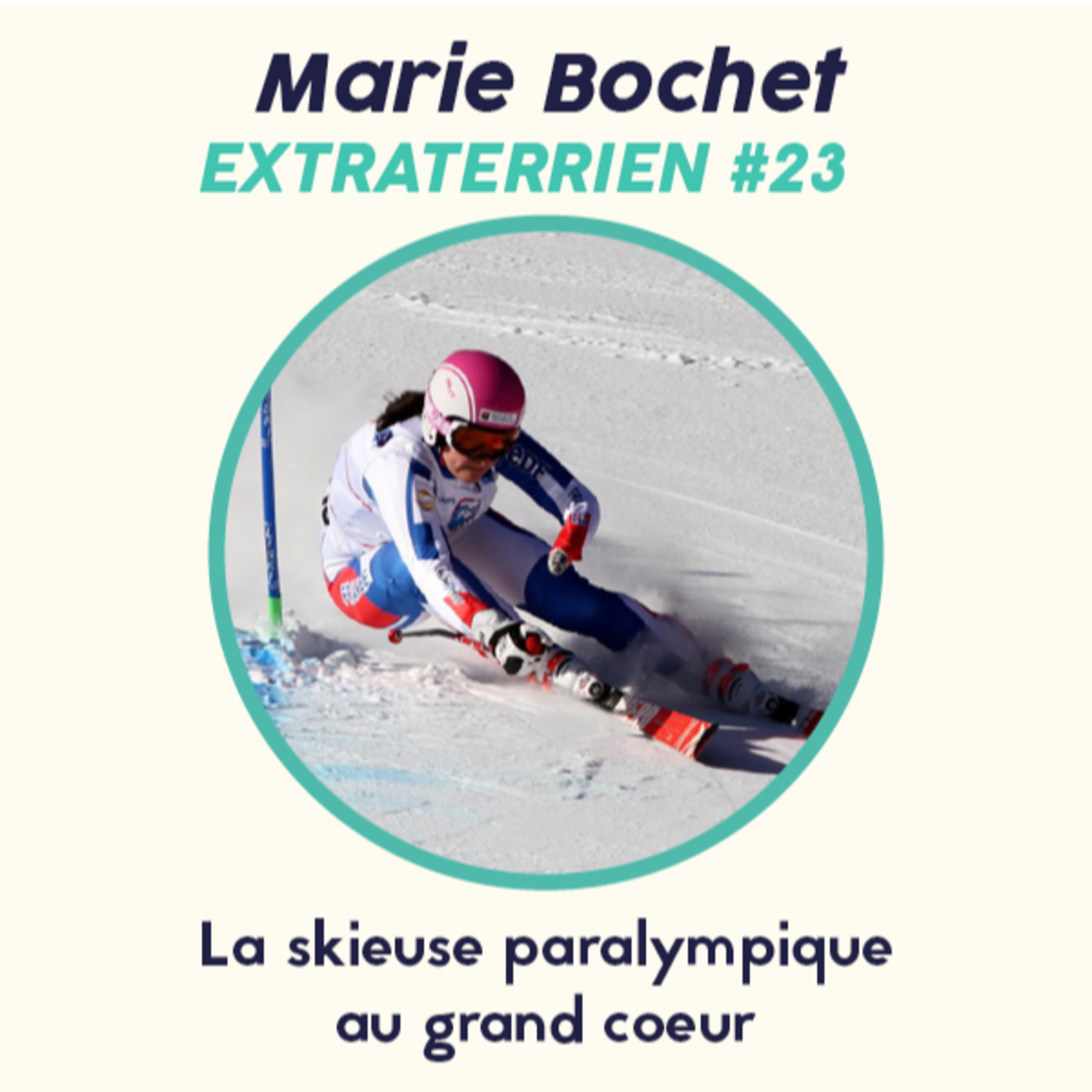 cover art for #23 Marie Bochet - Ski, Douceur et Combativité