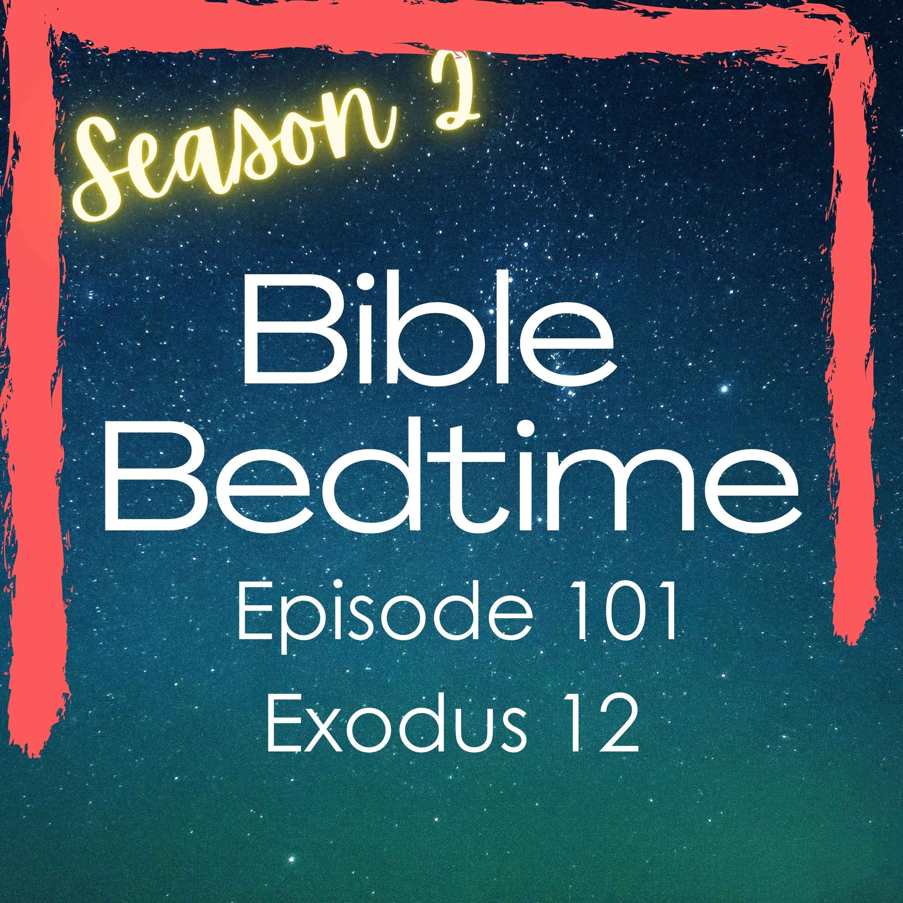 Exodus 12: Passover