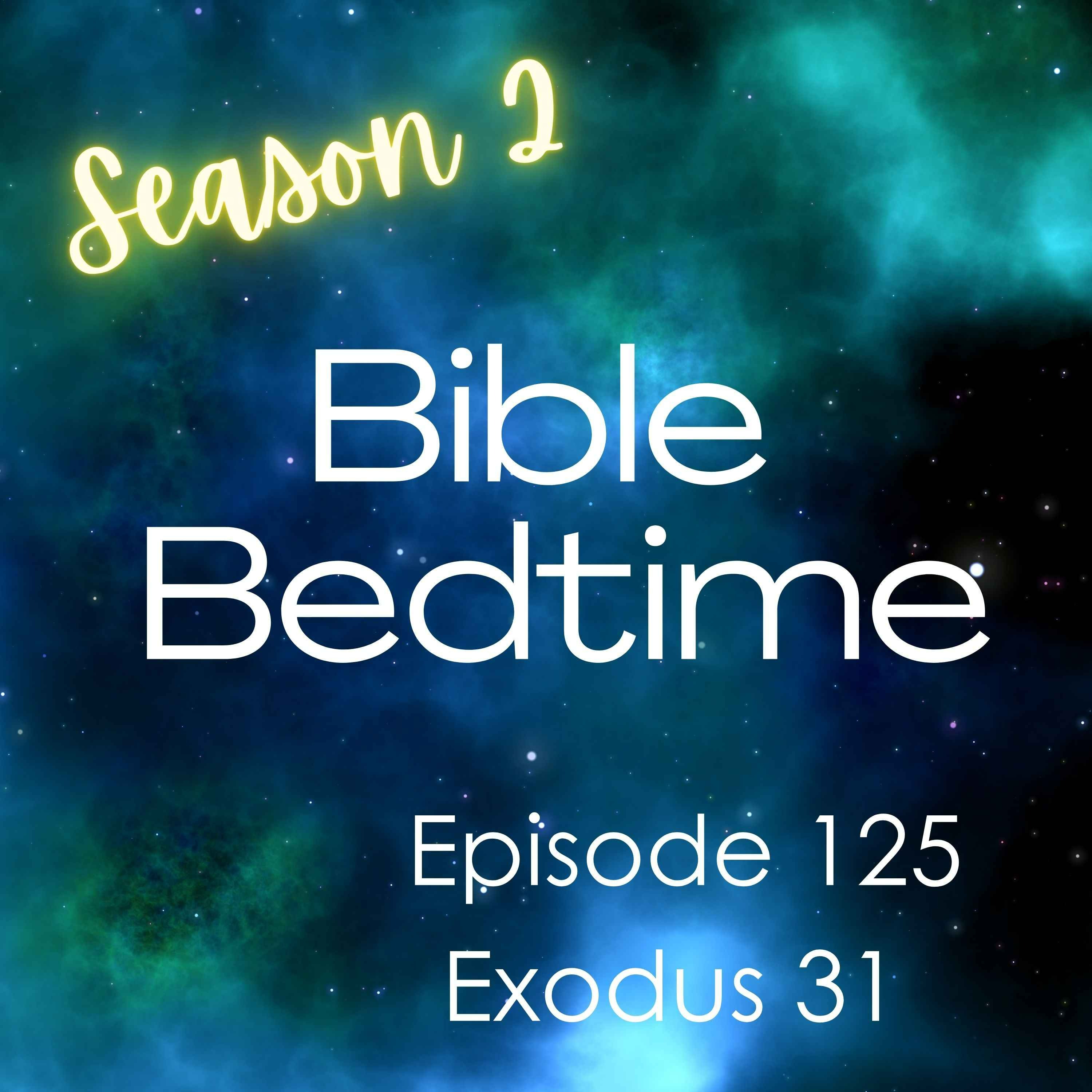 Ex 31: God's Gifts to Artisans
