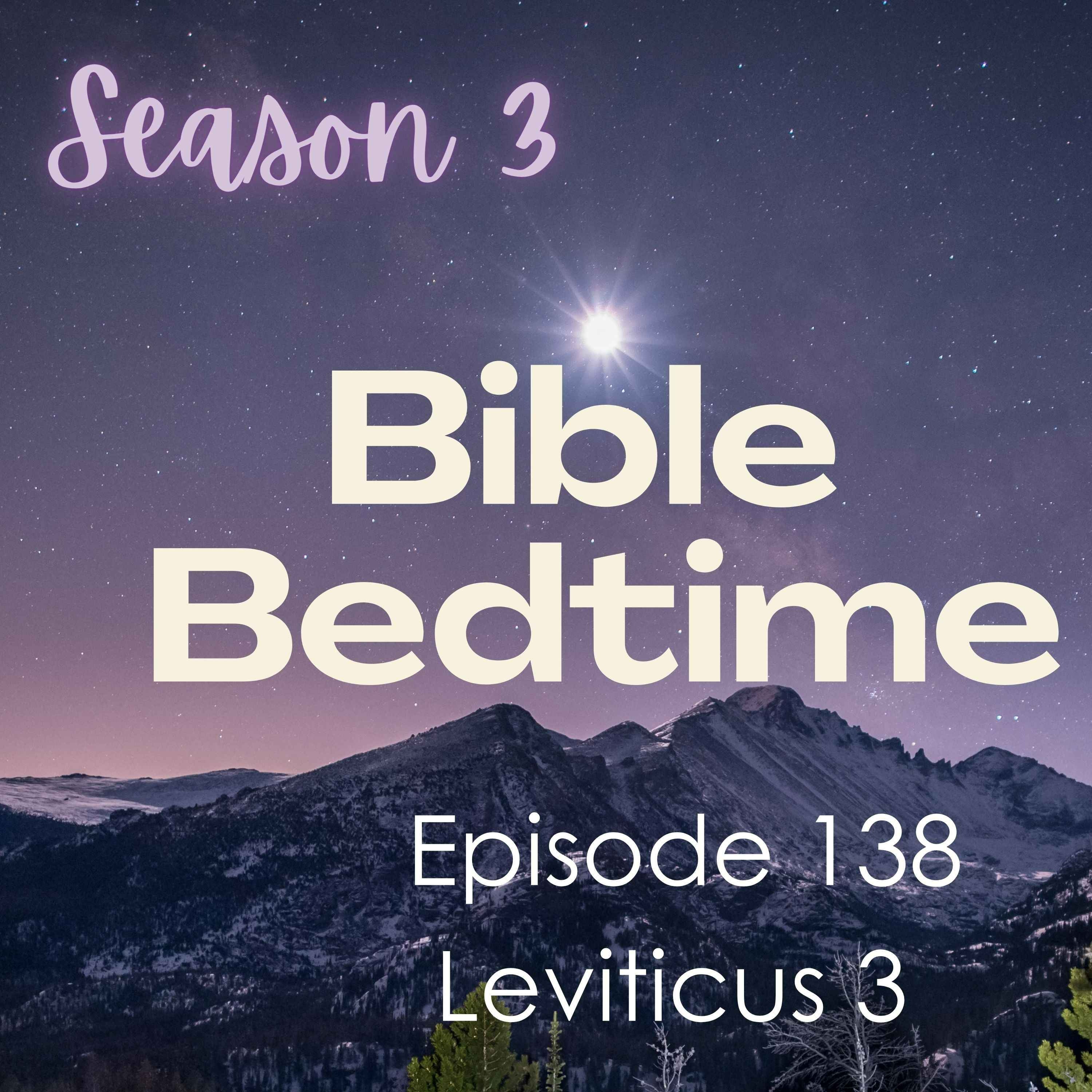 Lev. 03: Fellowship Offerings
