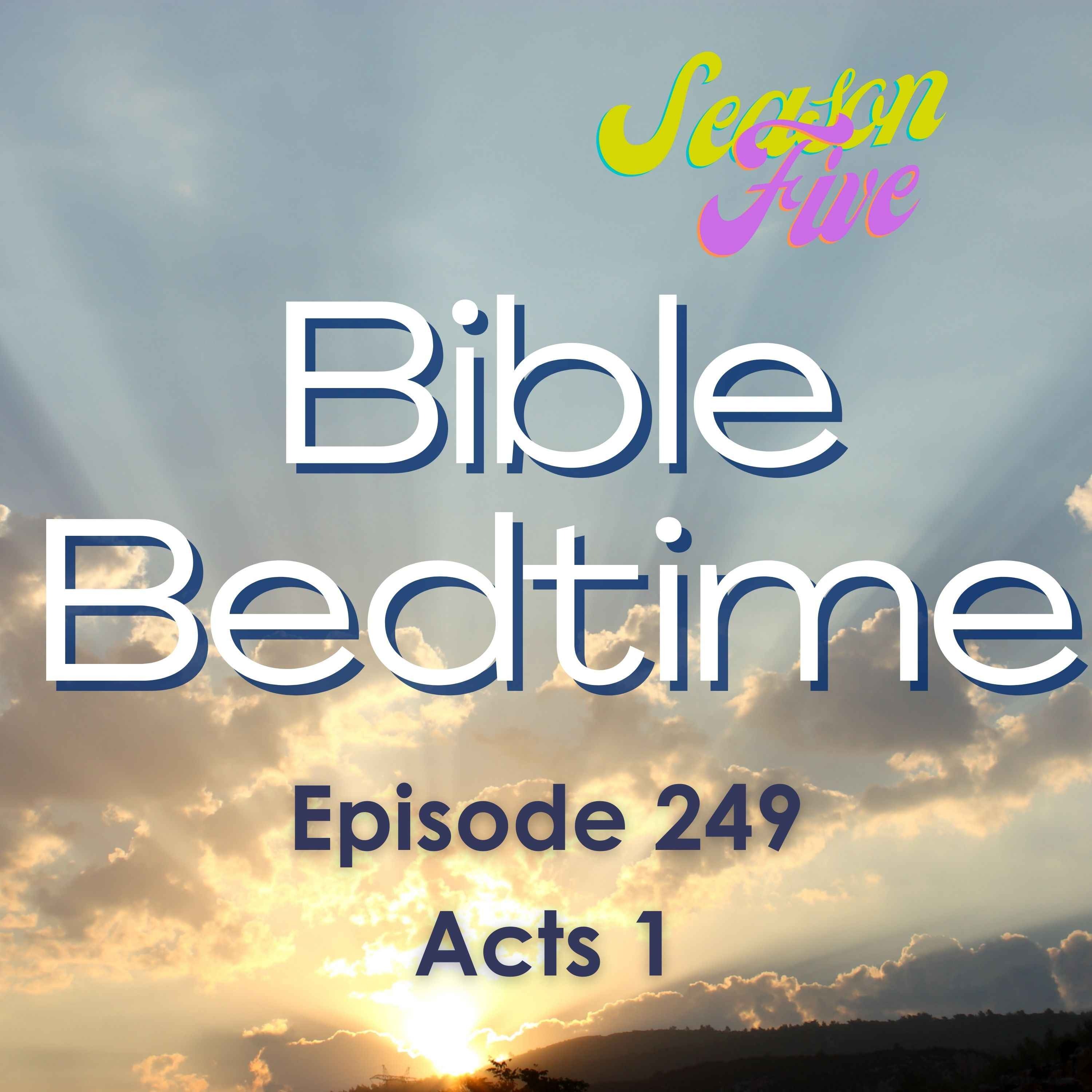 Acts 01: Jesus Ascends