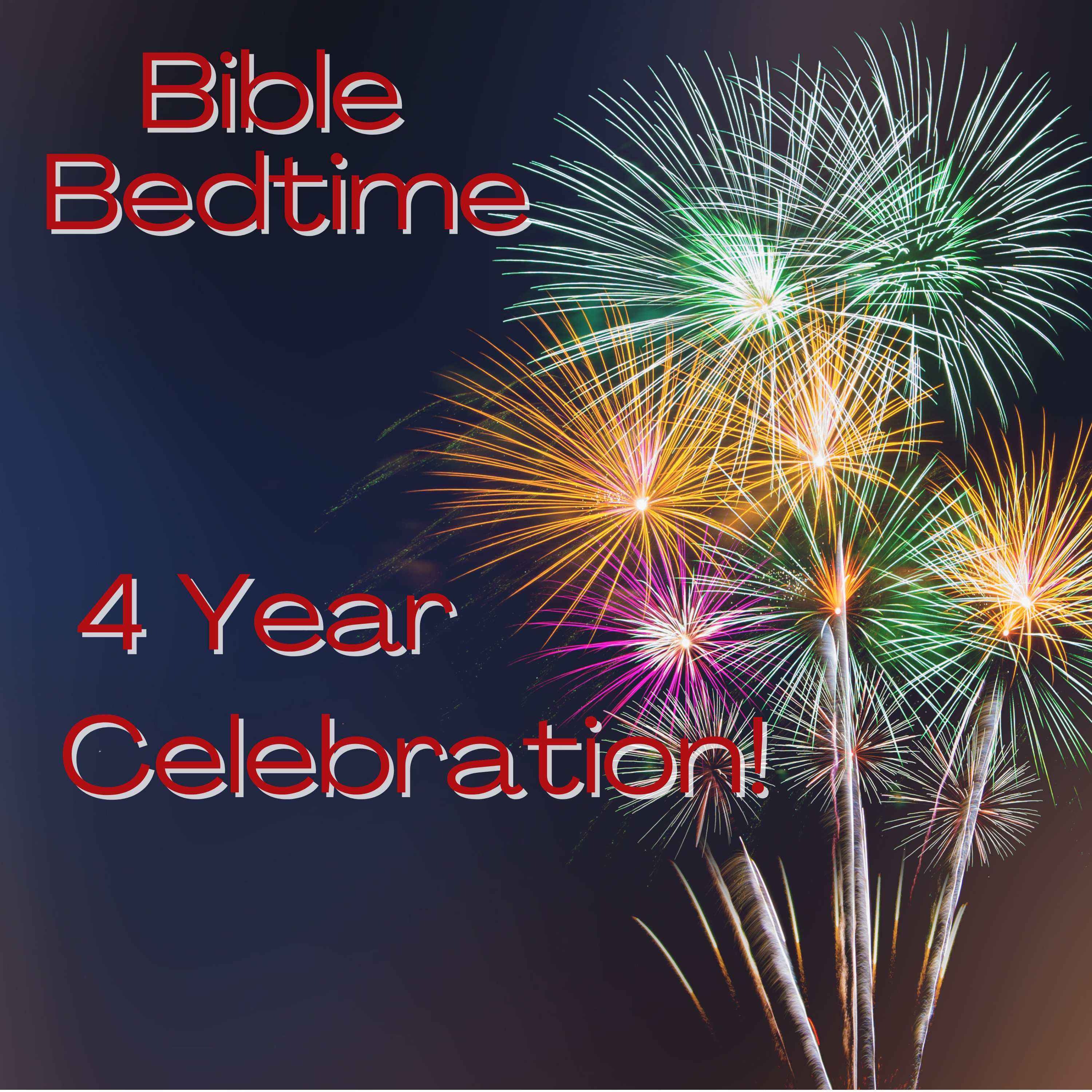 4th Anniversary Special!