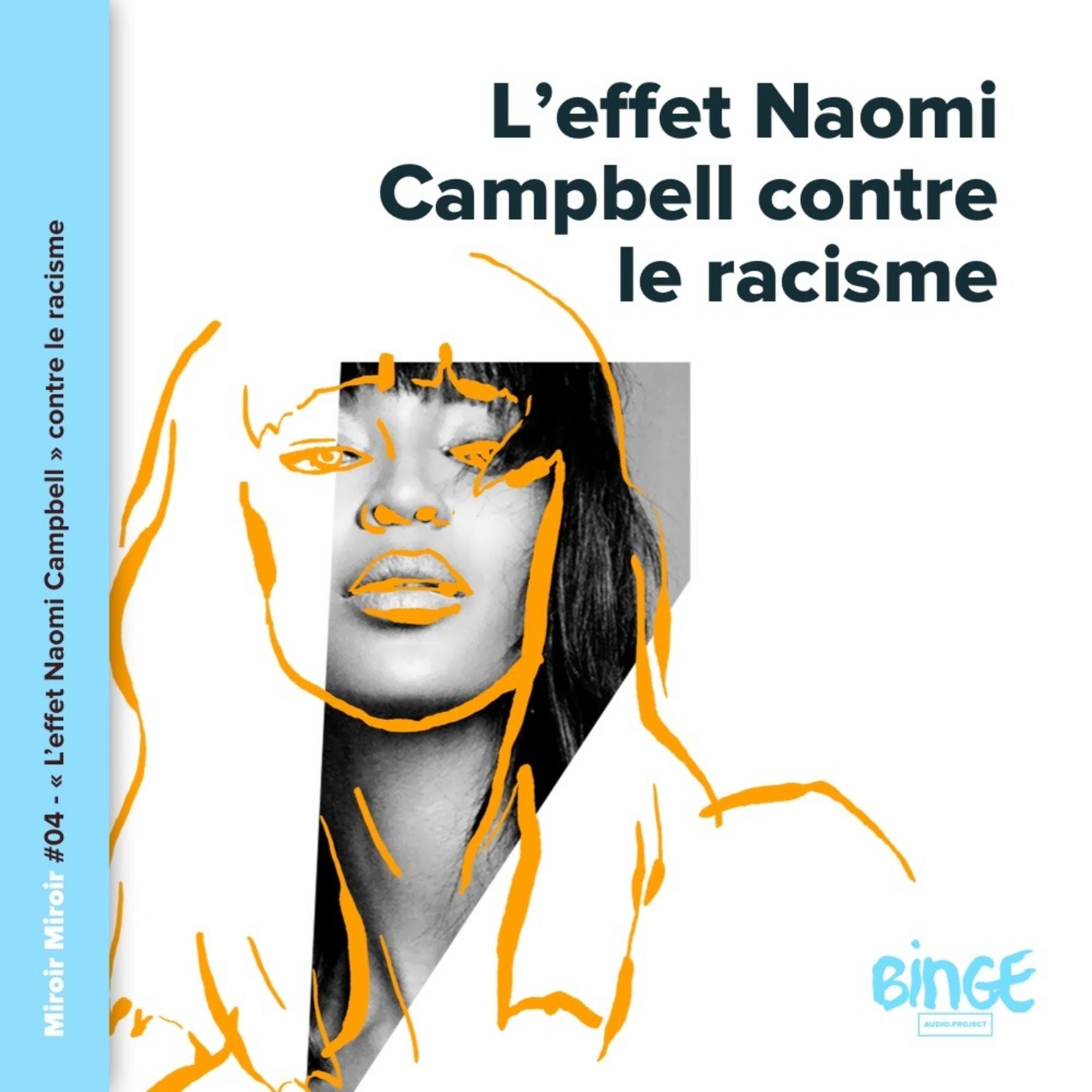 « L’effet Naomi Campbell » contre le racisme