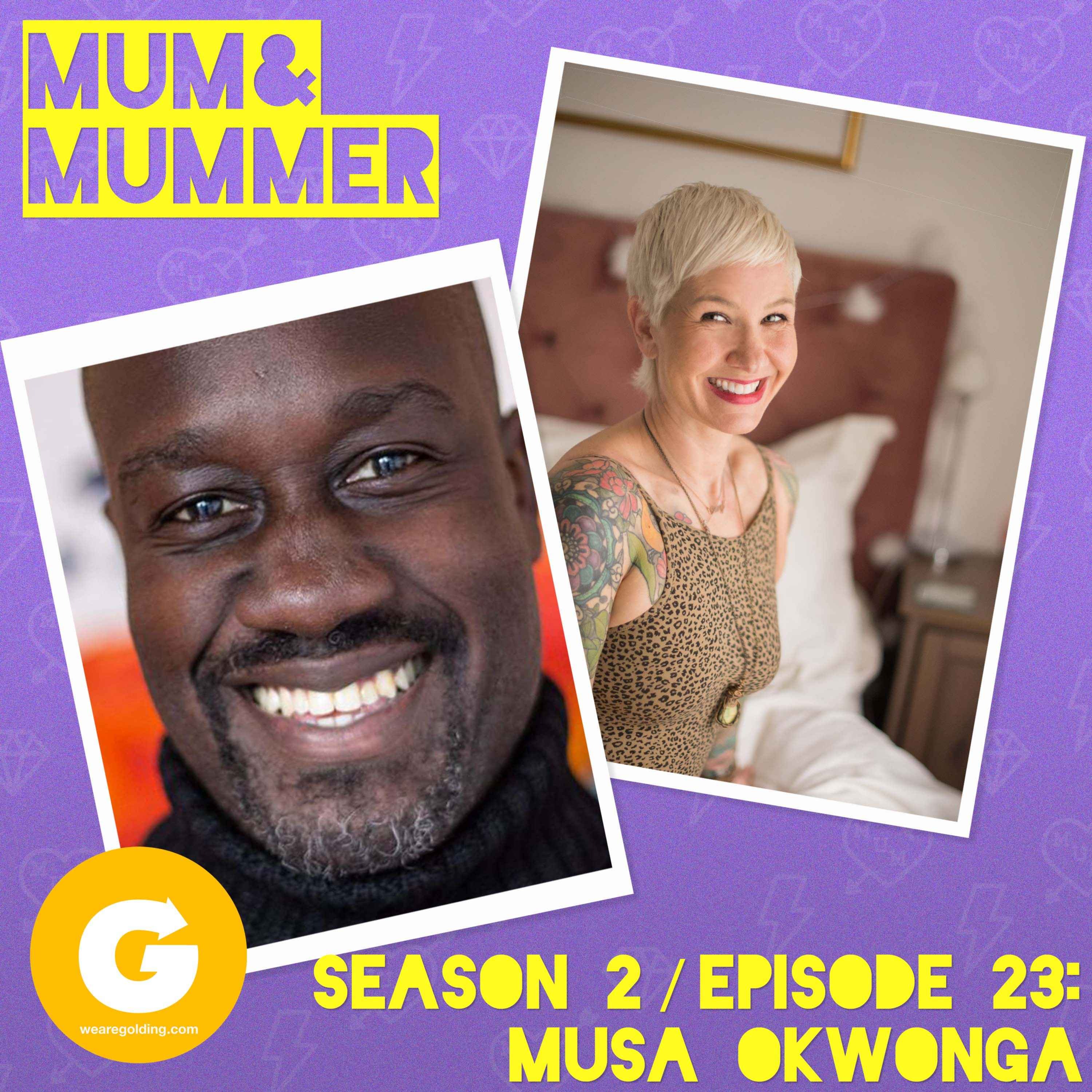 Mum and Mummer