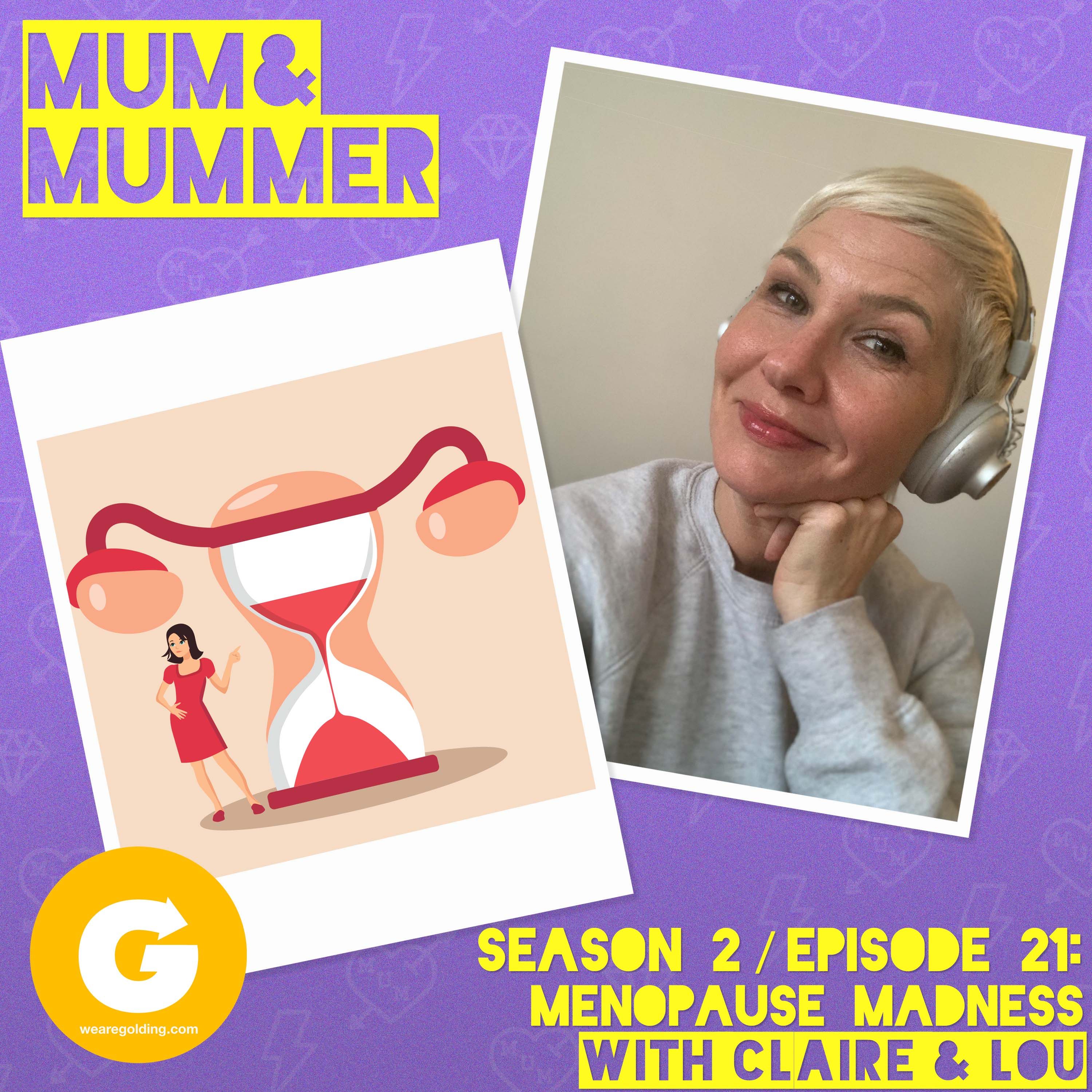 Mum and Mummer