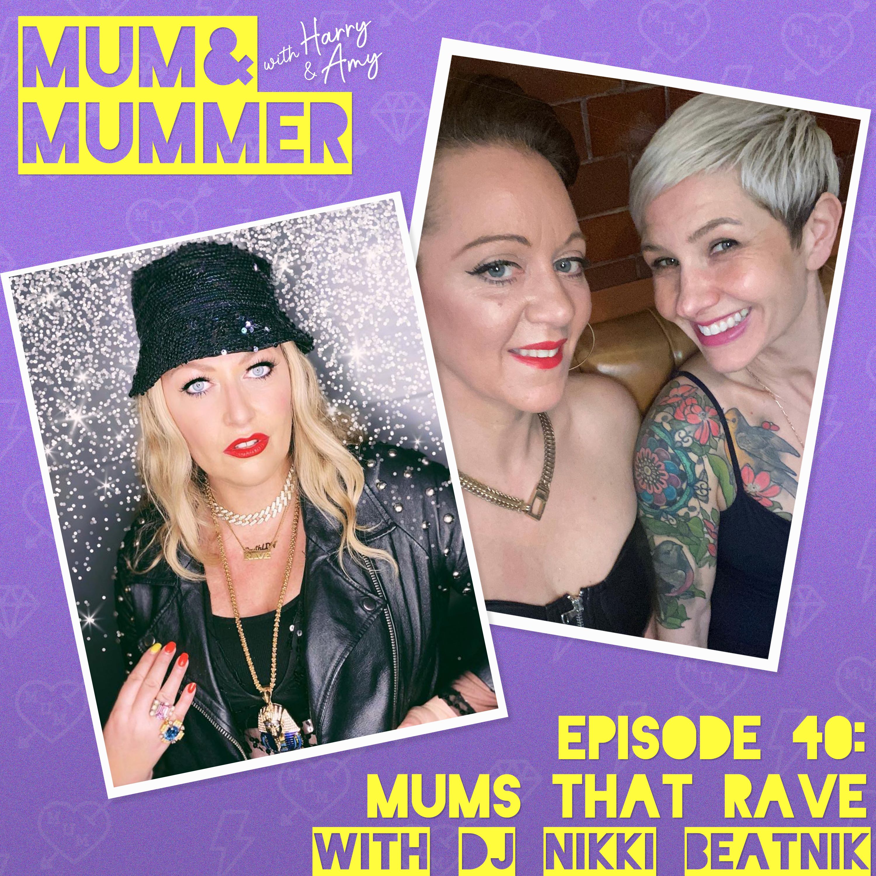 Mum and Mummer