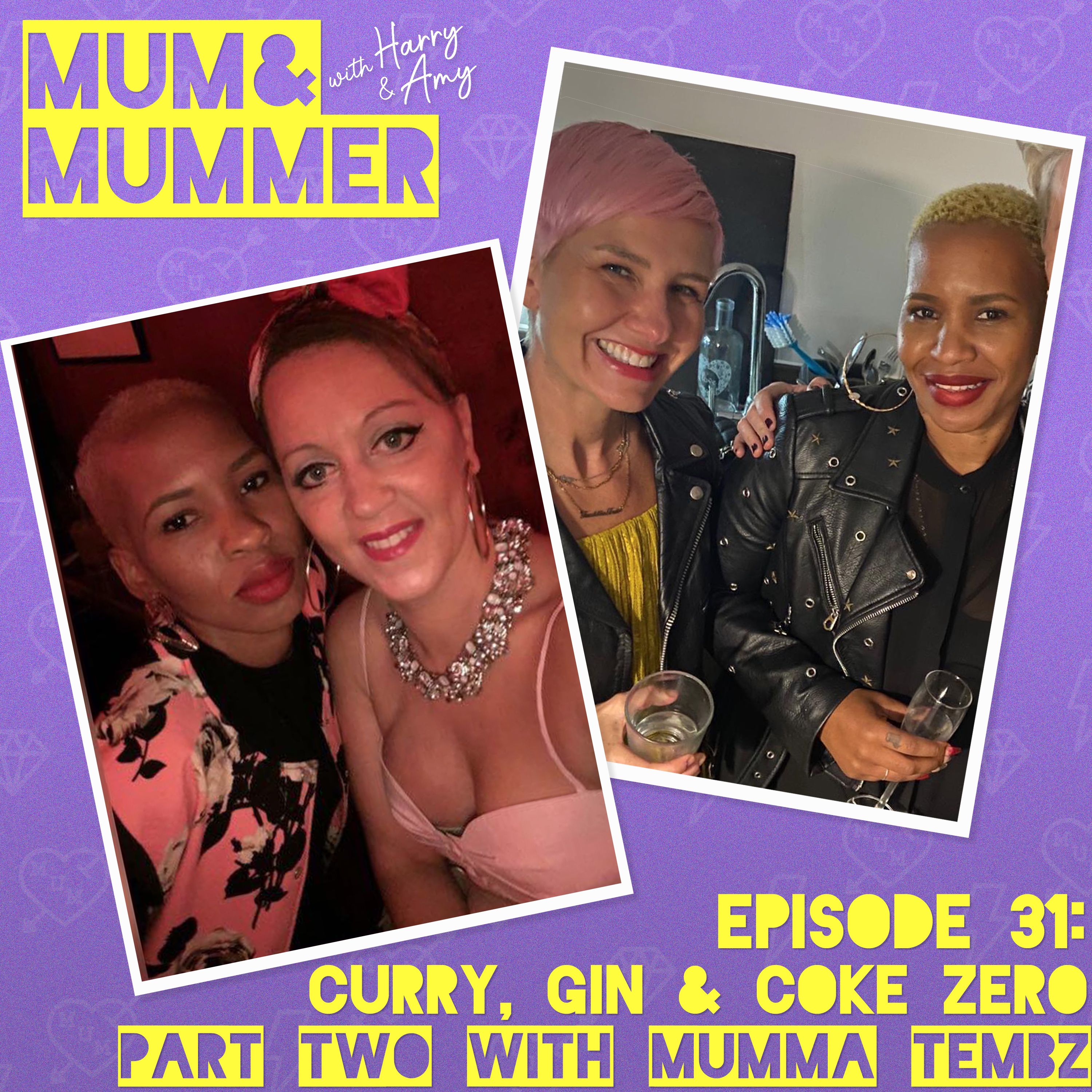 Mum and Mummer