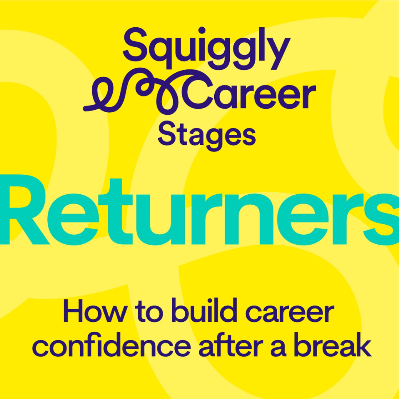 #462 Career Returners: how to build confidence after a break - podcast episode cover