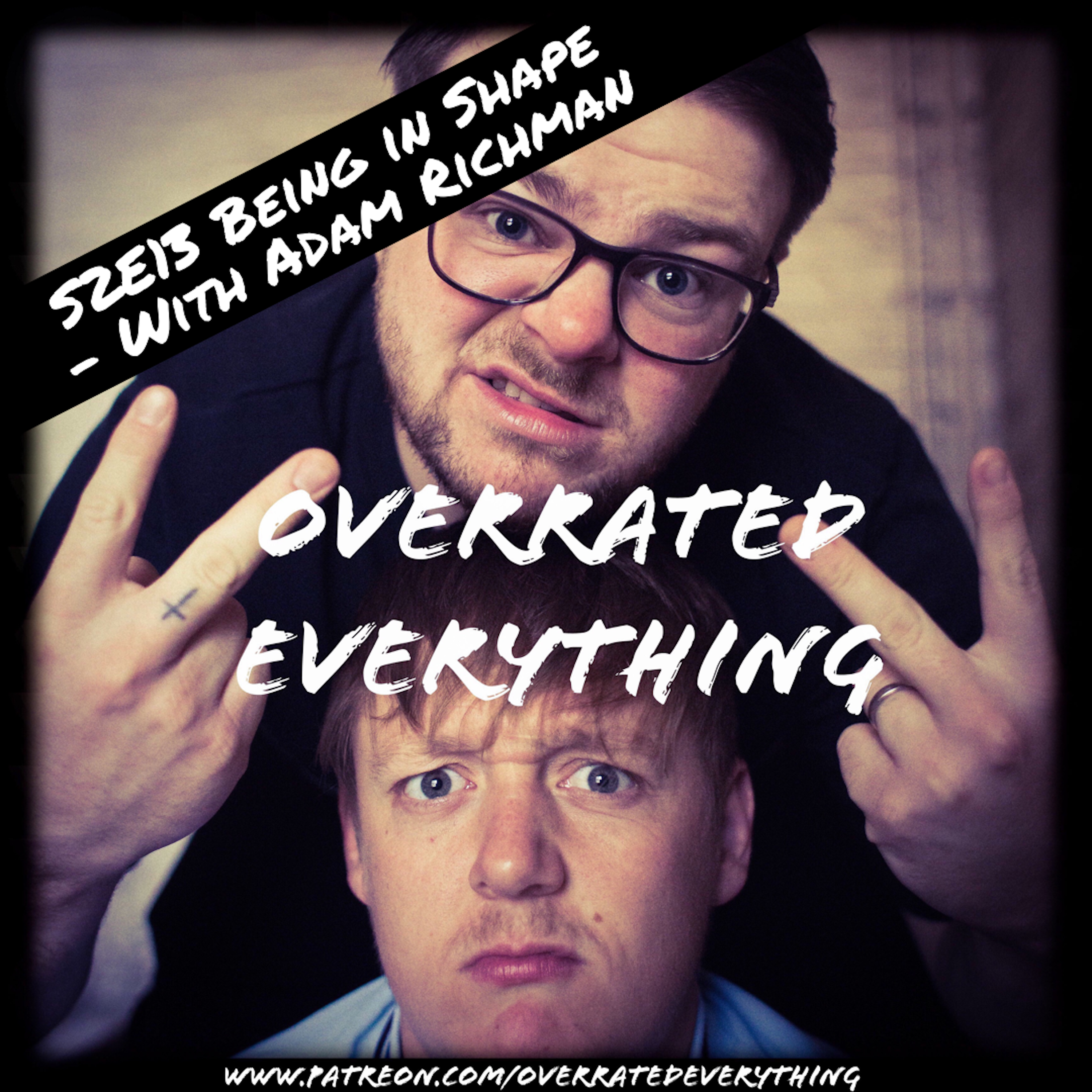 Overrated Everything