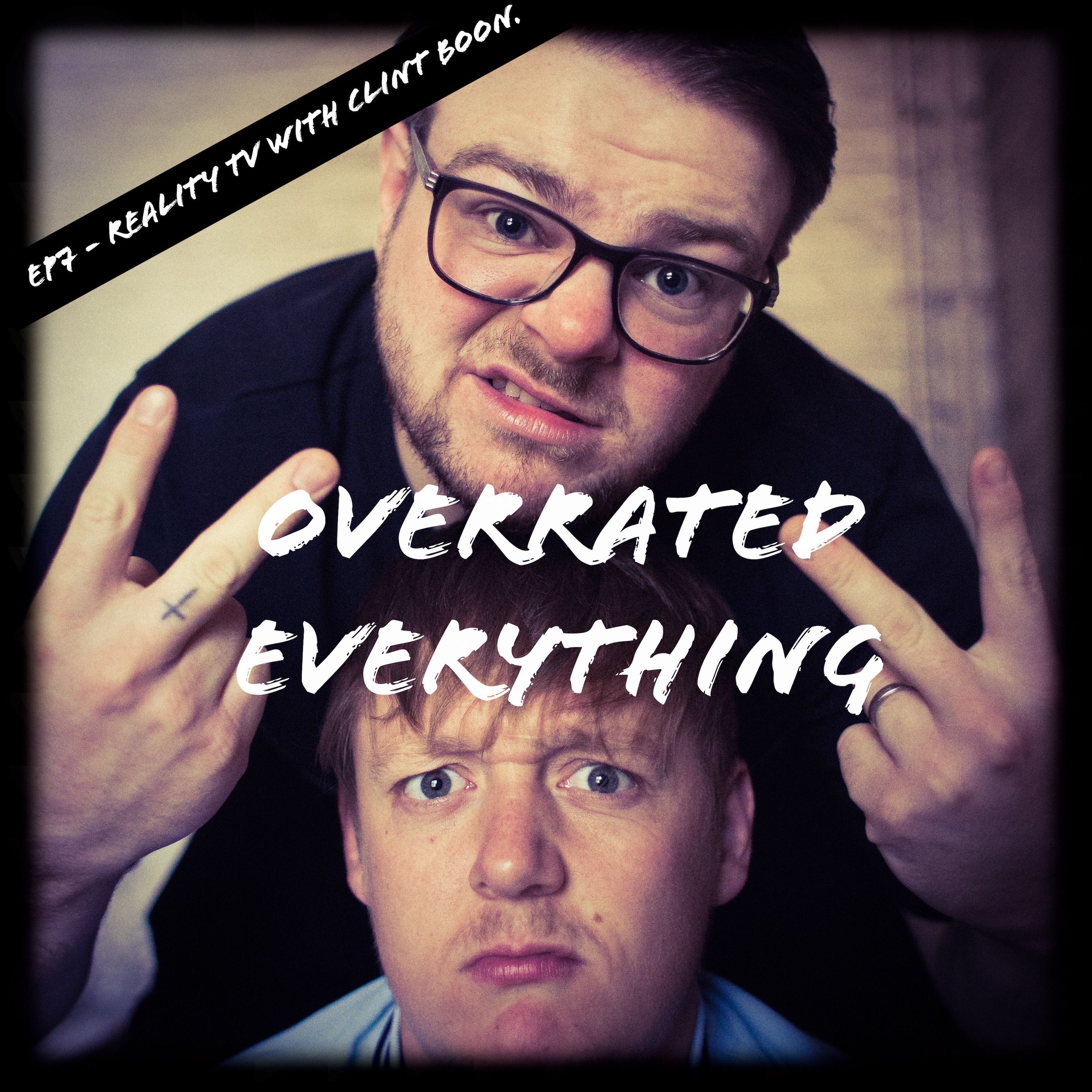 Overrated Everything