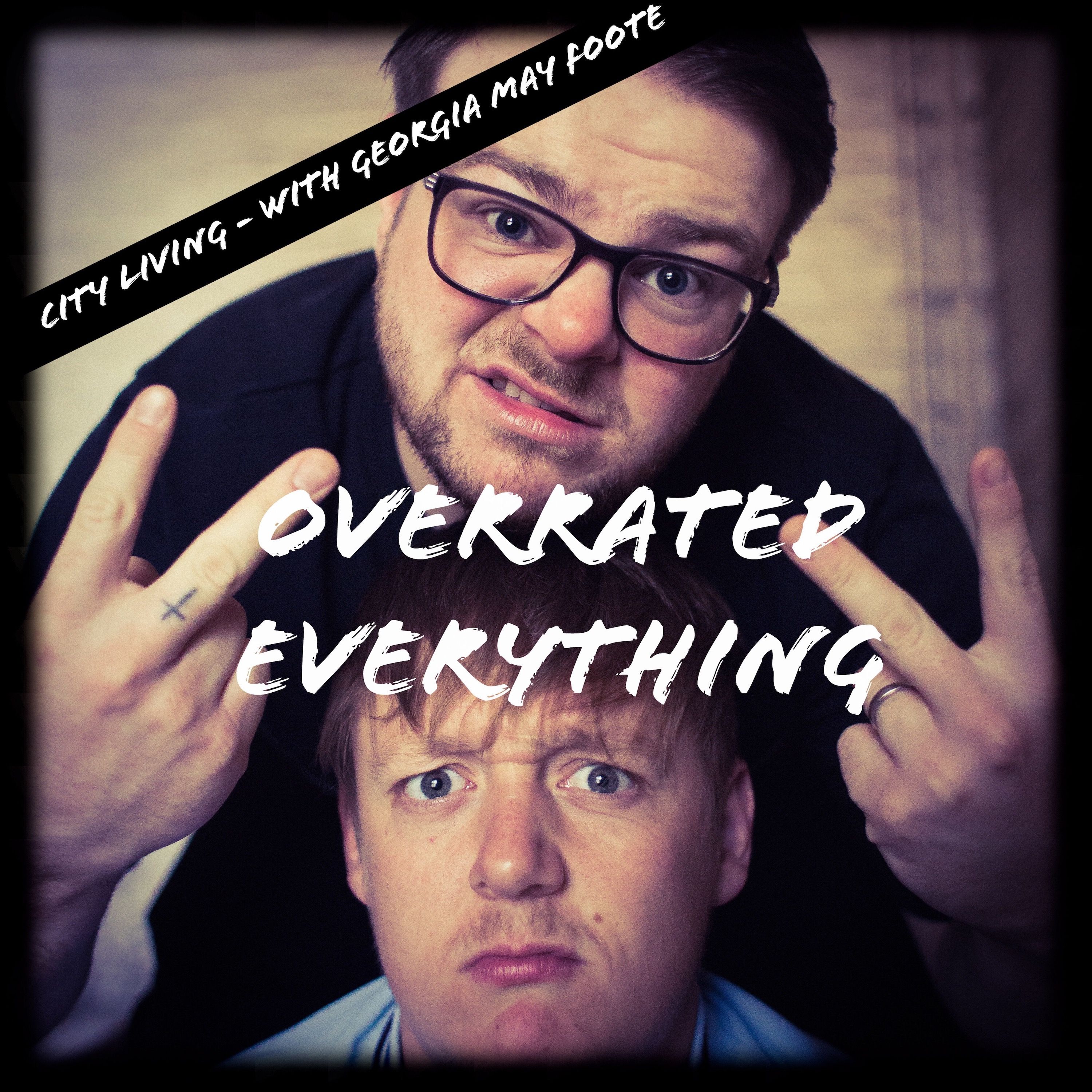 Overrated Everything