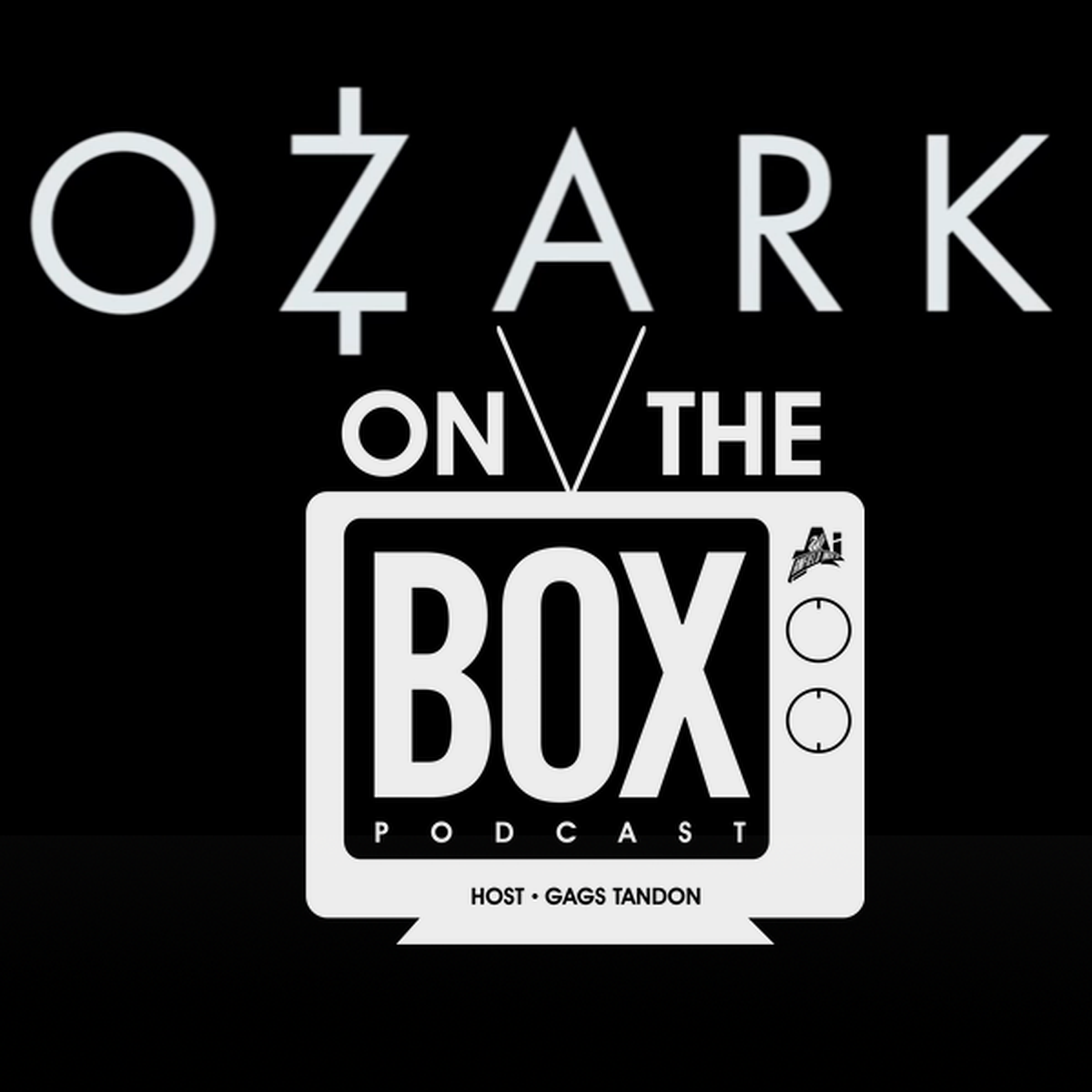 The On The Box Podcast: Discussing OZARK episode artwork