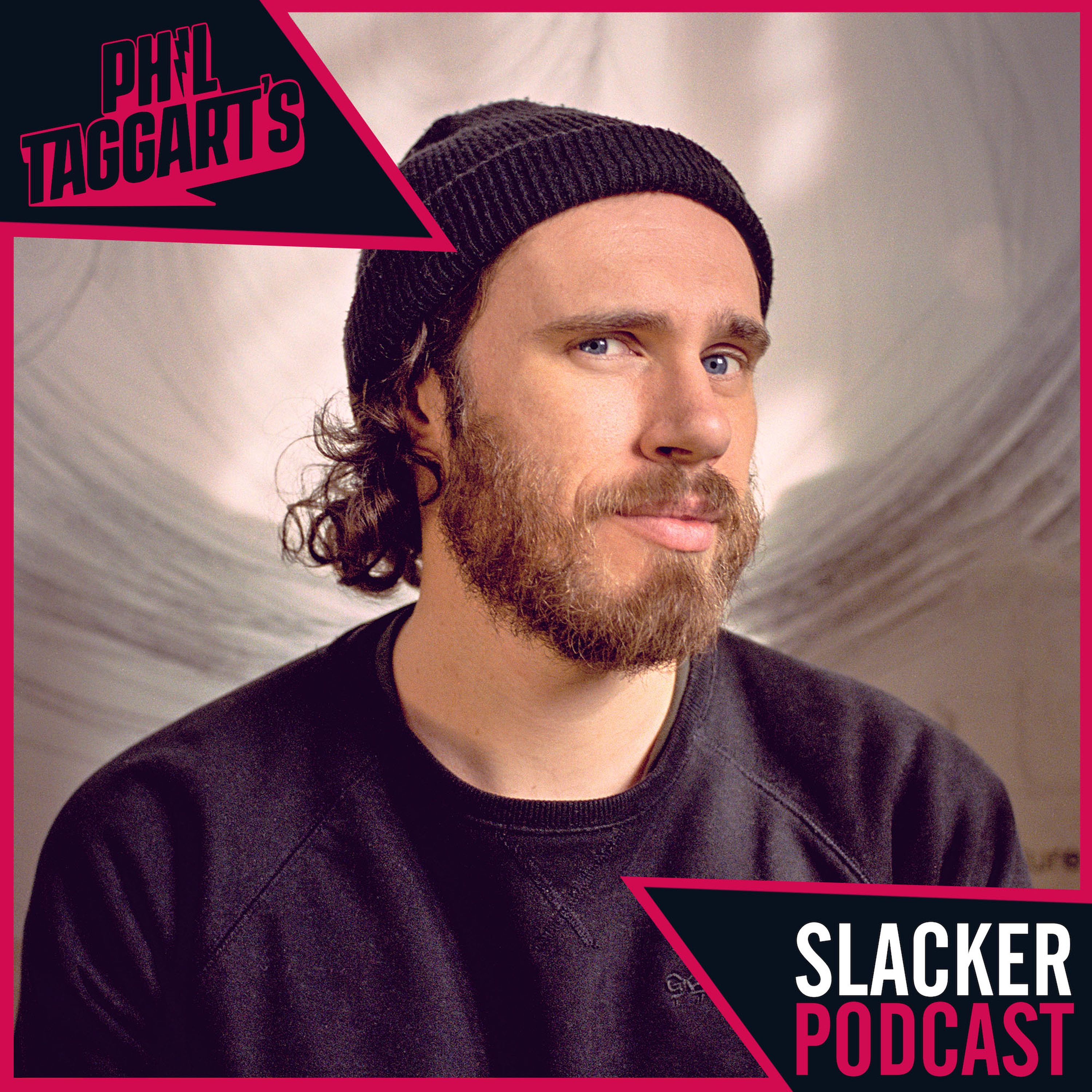 Phil Taggart’s Slacker Podcast