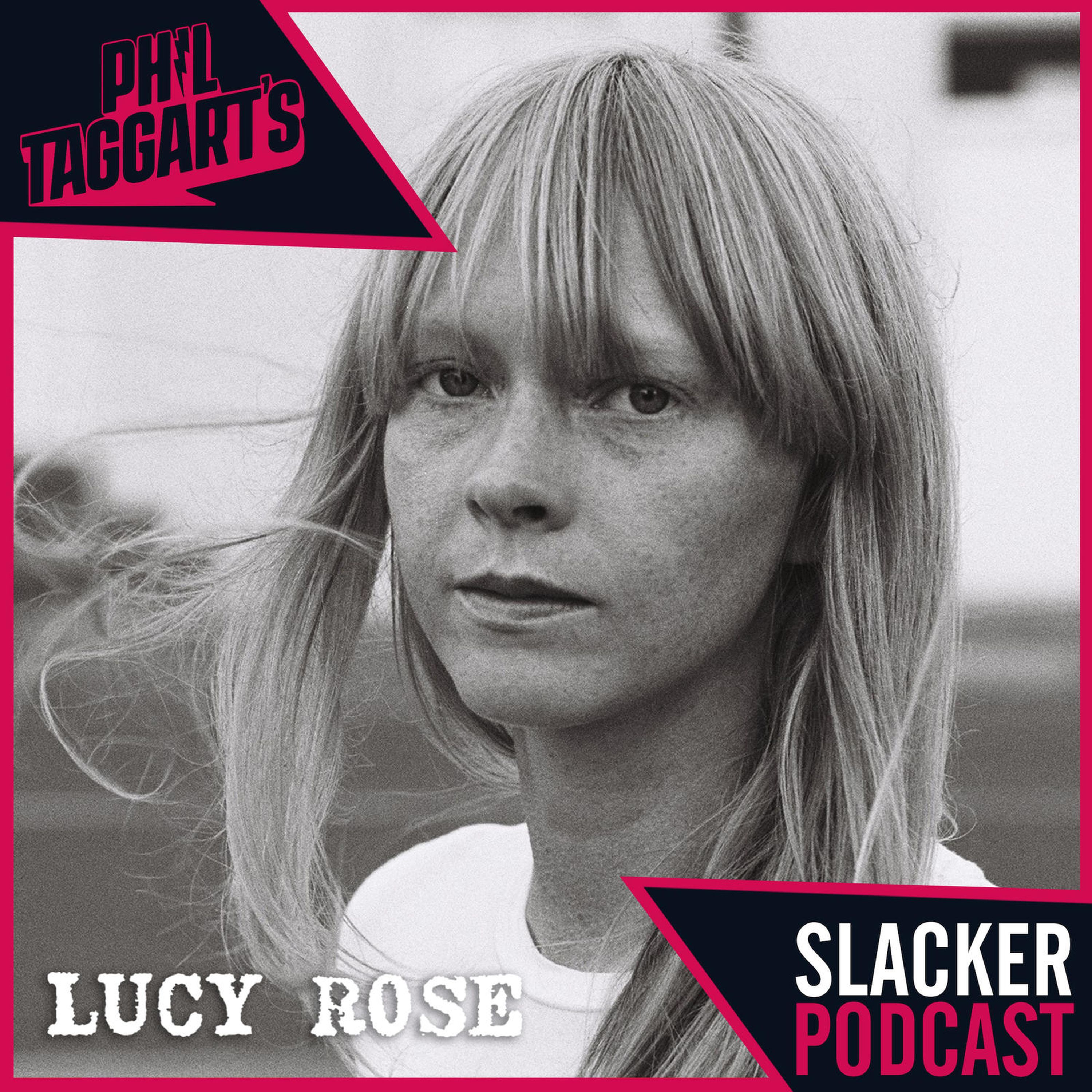 Phil Taggart’s Slacker Podcast