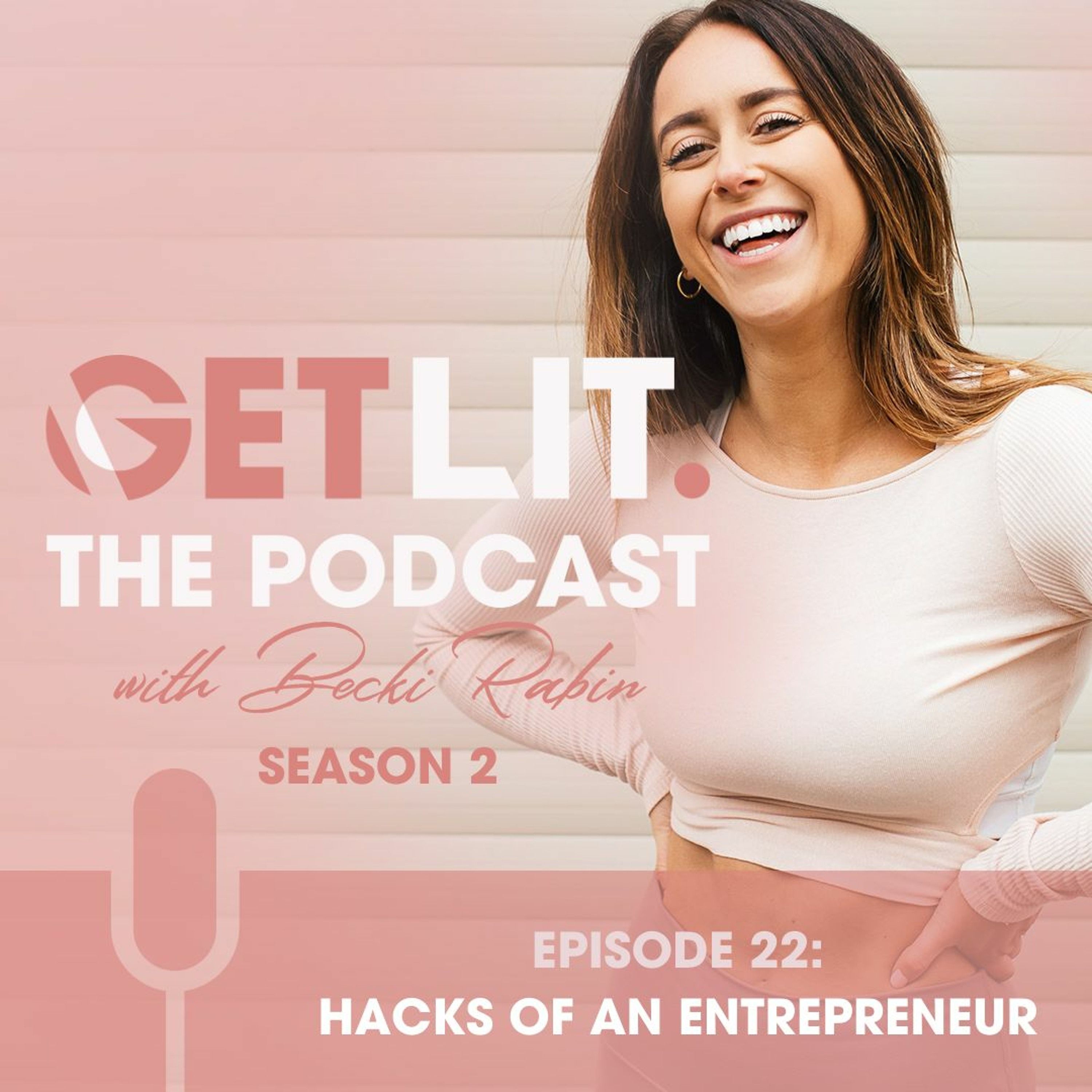GET LIT WITH BECKI RABIN