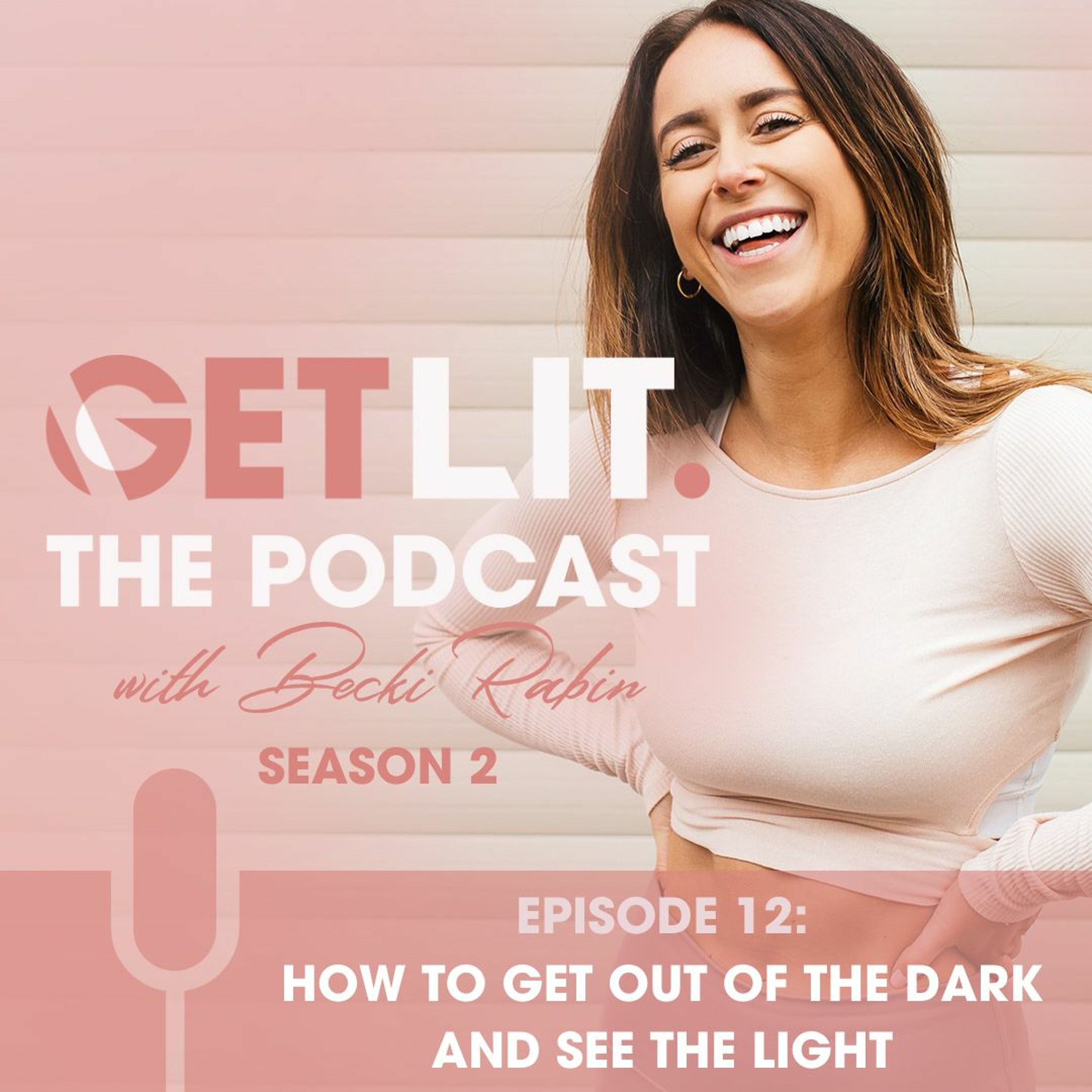 GET LIT WITH BECKI RABIN