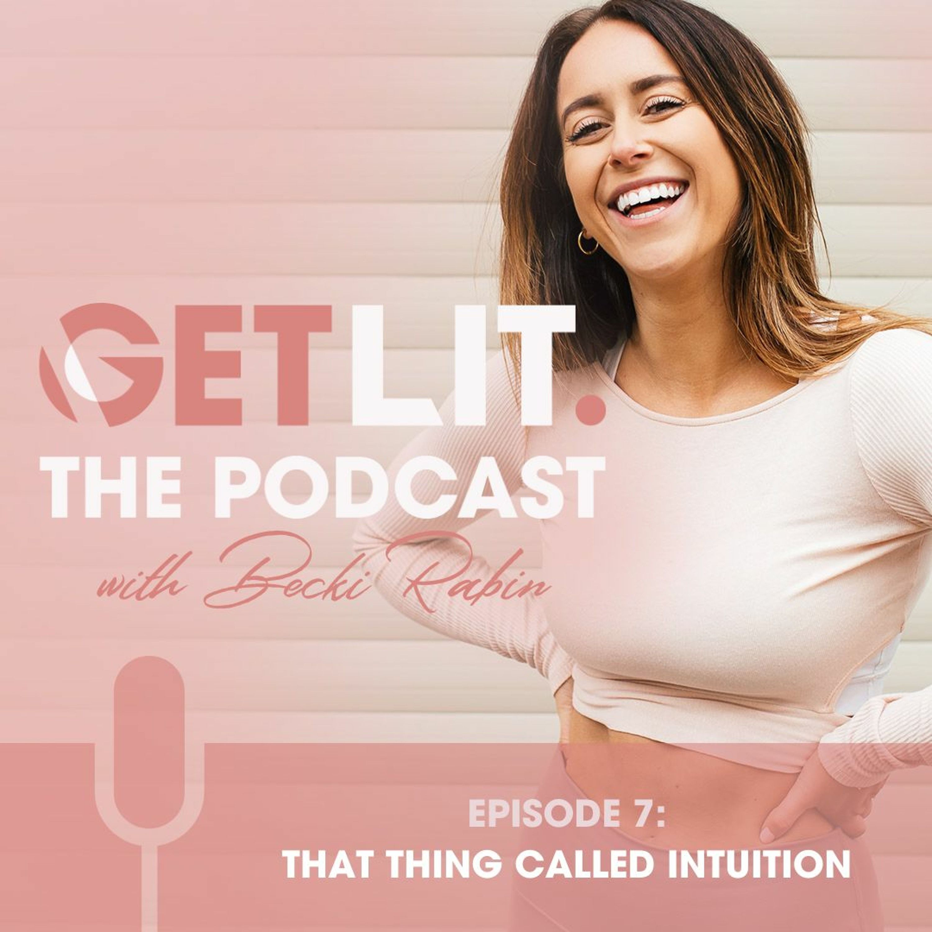 GET LIT WITH BECKI RABIN