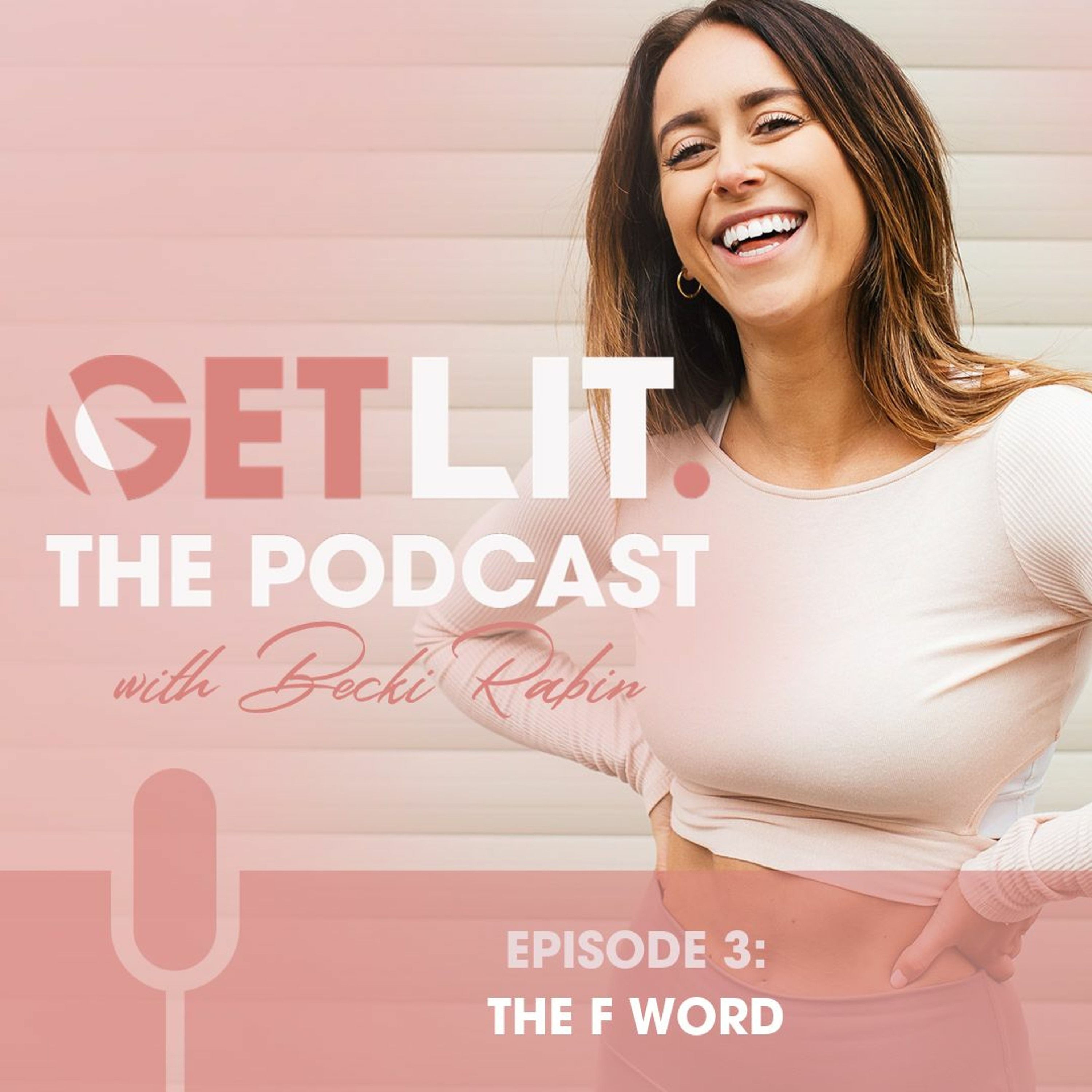 GET LIT WITH BECKI RABIN