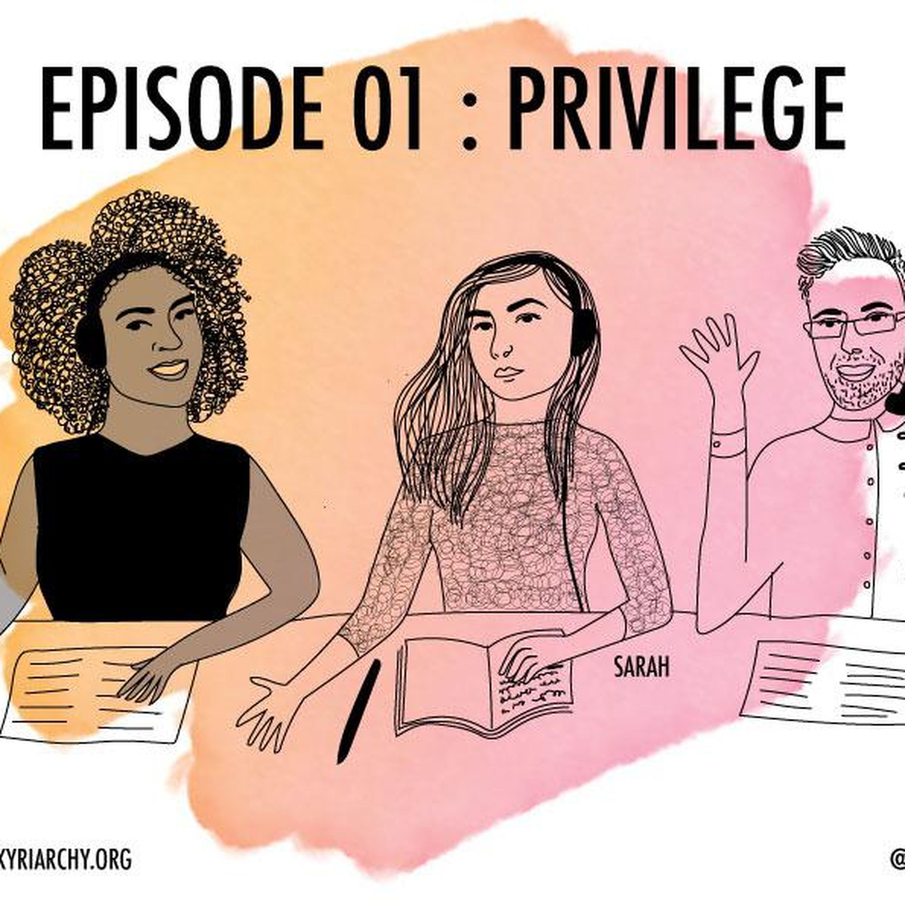 1: Privilege episode artwork