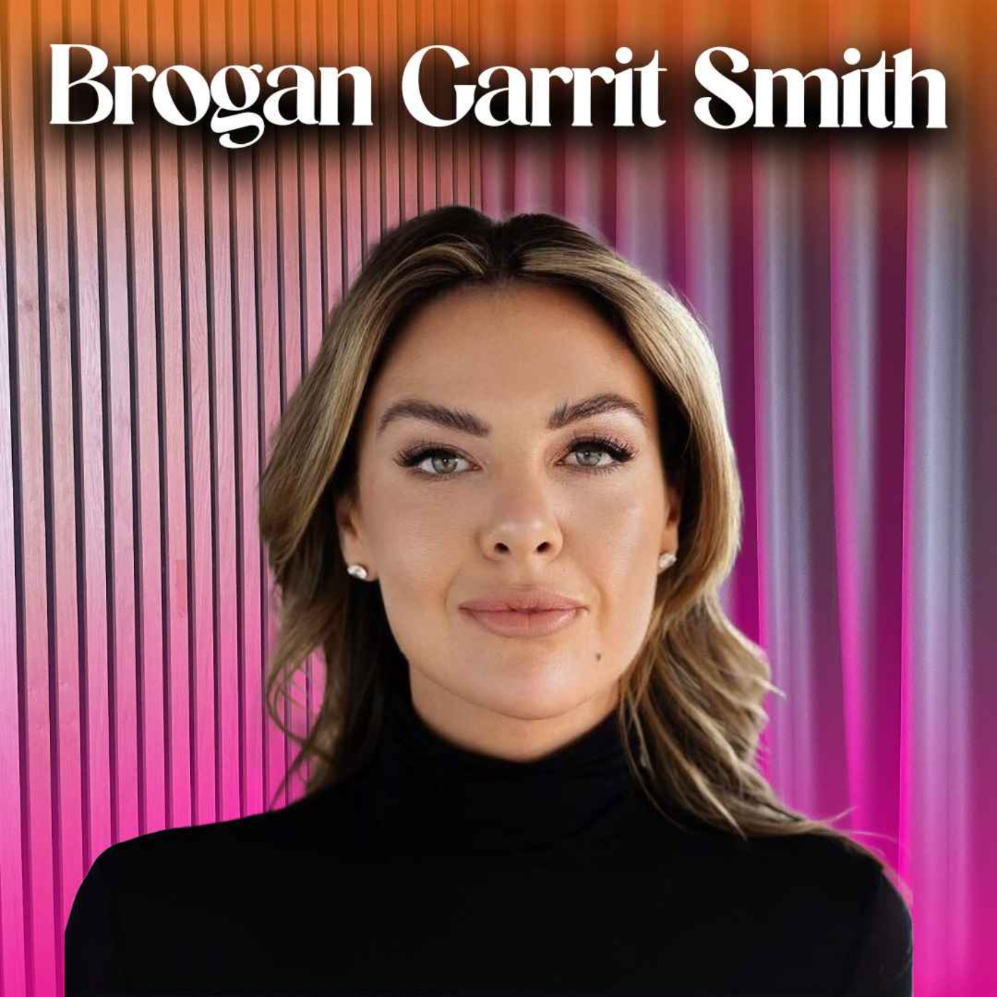 Brogan Garrit-Smith on living a happier life