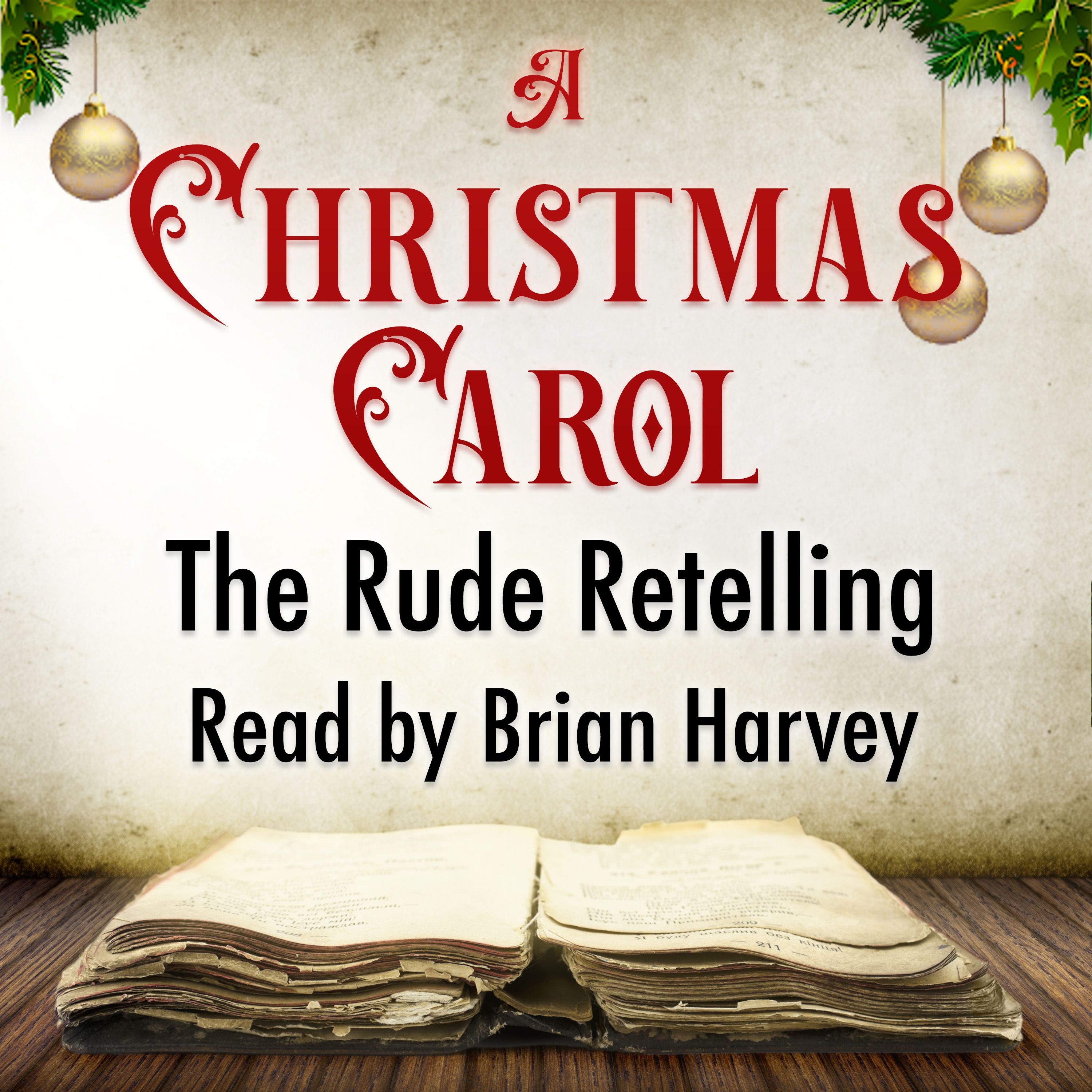 A Christmas Carol: Chapter 3 - The Spirit Of Christmas Past