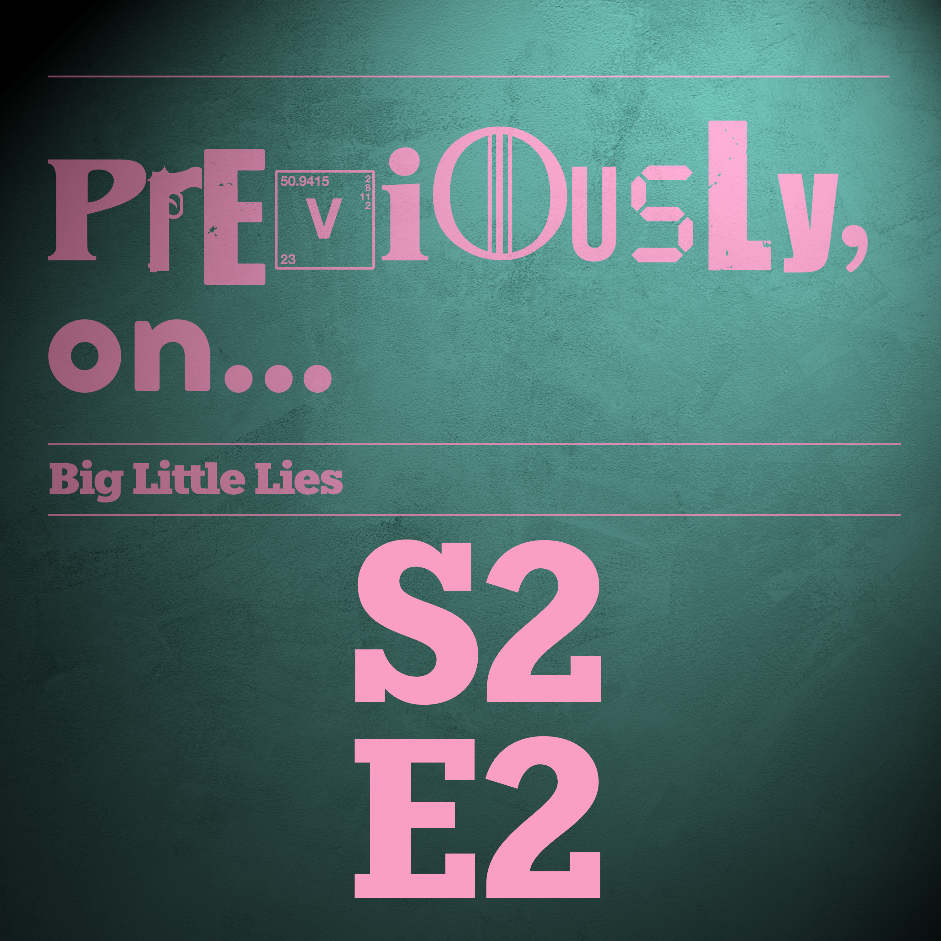 Big Little Lies S2E2 - Tell Tale Hearts - podcast episode cover