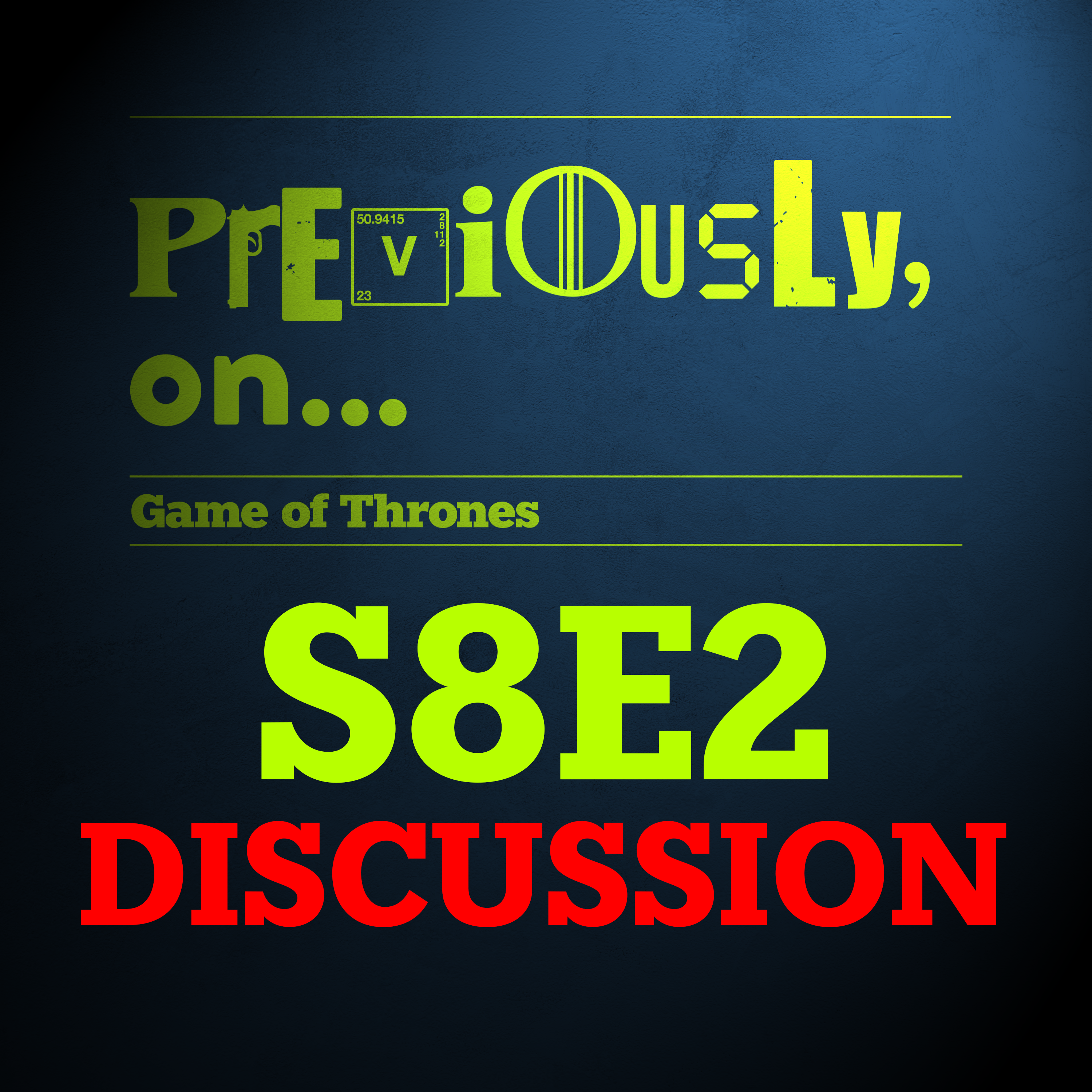 Episode 2 discussion plus Episode 3 predictions!