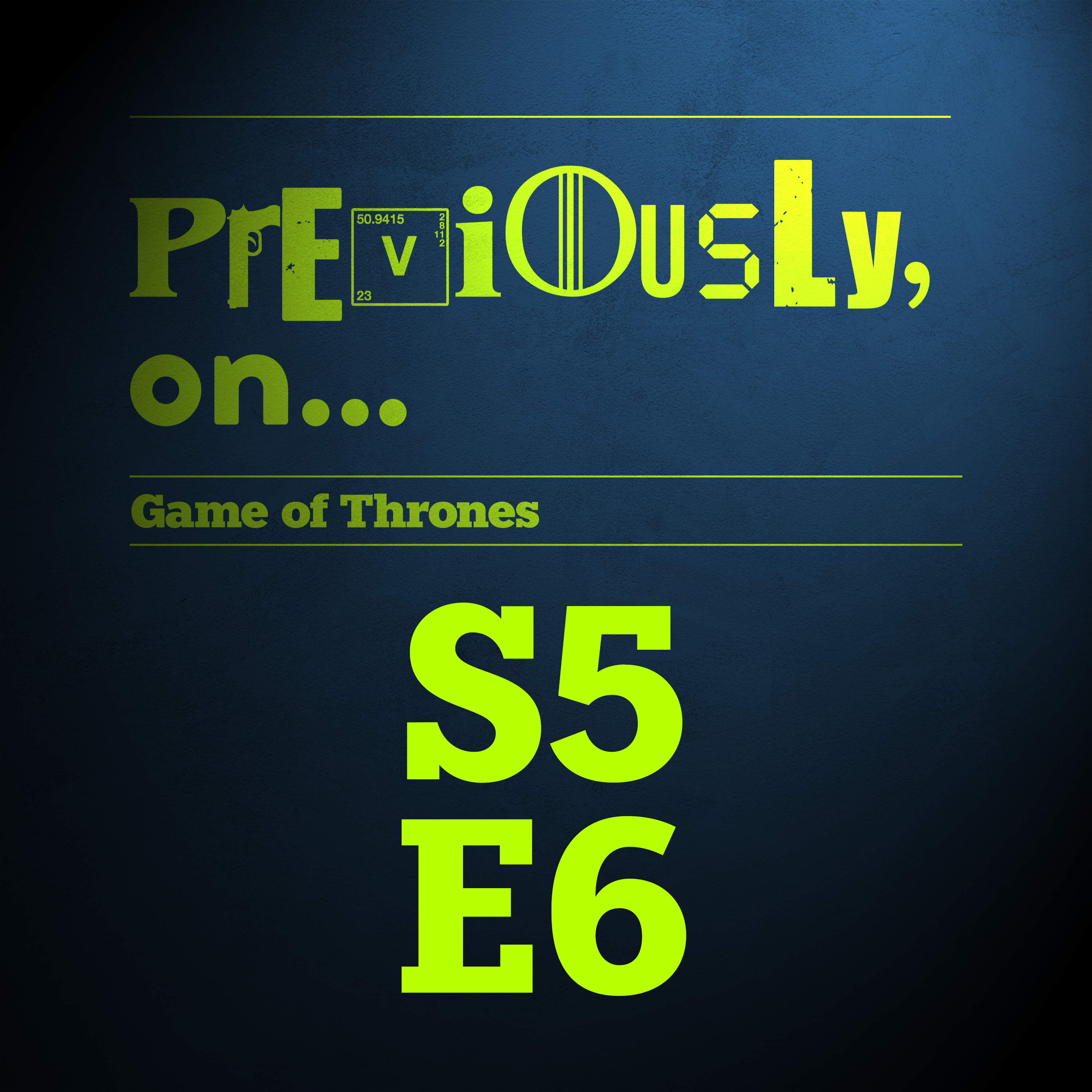 Game of Thrones S5E6 - Unbowed, Unbent, Unbroken - podcast episode cover