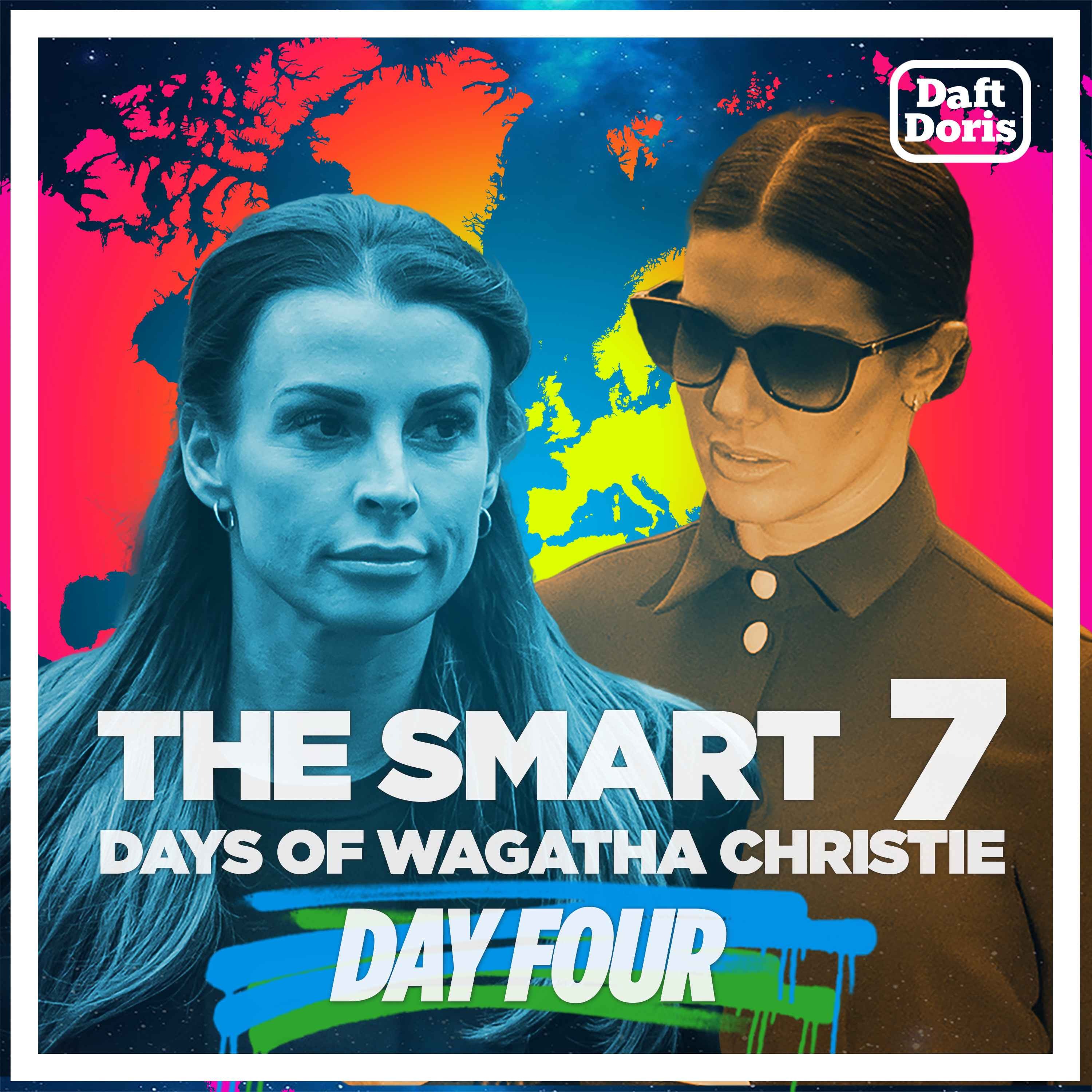 The Smart 7 Days of Wagatha Christie... Day Four